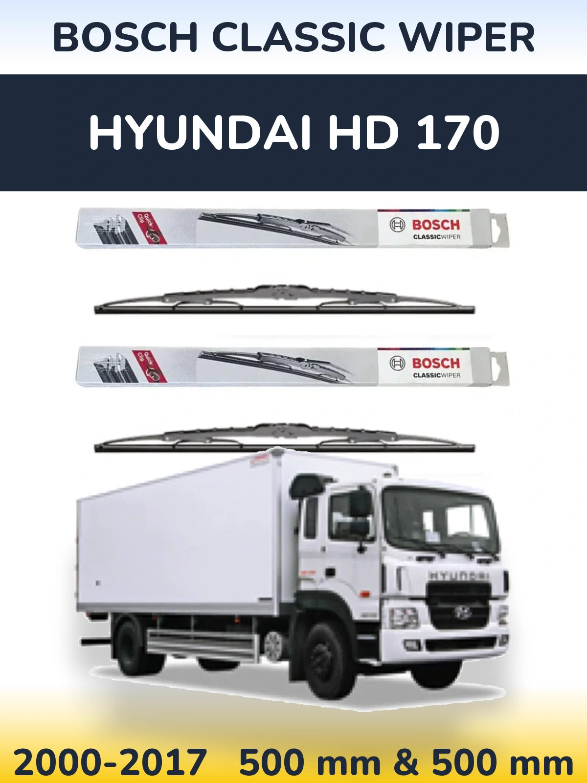 Komplet przednich wycieraczek BOSCH Classic Wiper 500 & 500 mm do Hyundai HD 170 2000-2017
