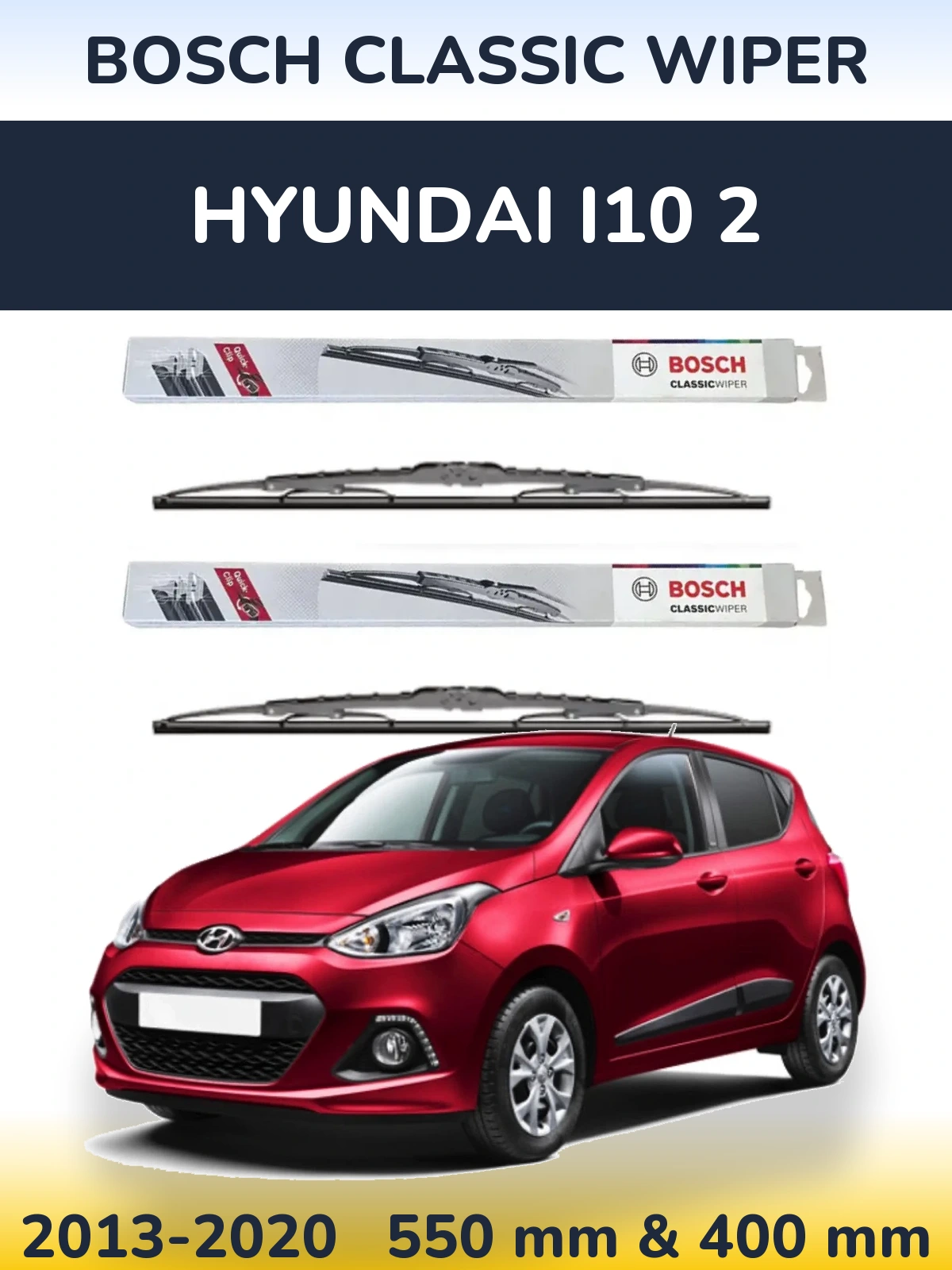 Komplet przednich wycieraczek BOSCH Classic Wiper 550 & 400 mm do Hyundai i10 2 2013-2020