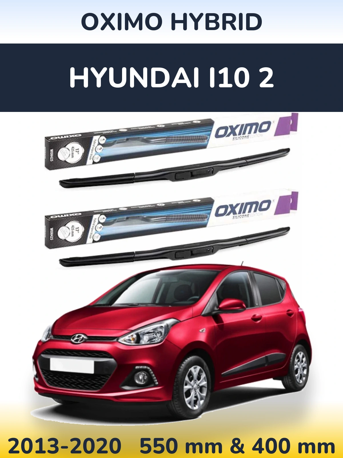 Комплект передних дворников Oximo Hybrid 550 & 400 мм для Hyundai i10 2 2013-2020