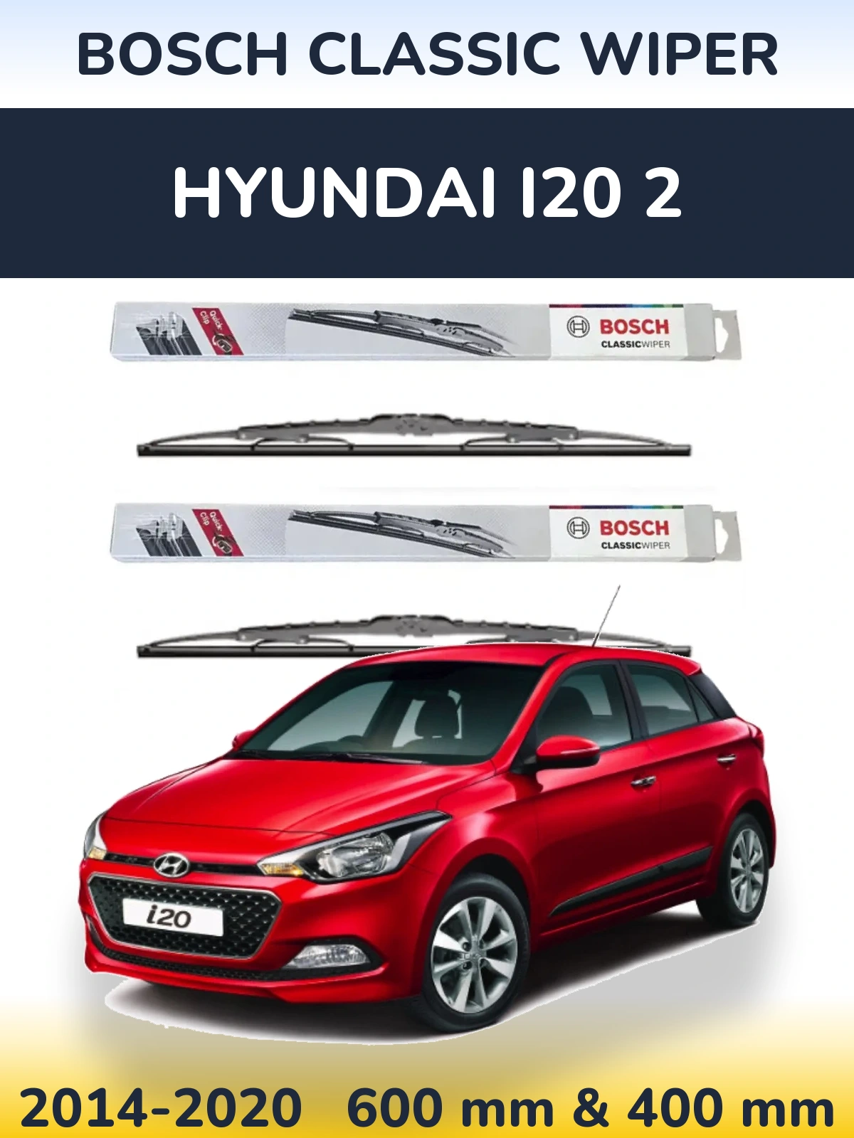 Komplet przednich wycieraczek BOSCH Classic Wiper 600 & 400 mm do Hyundai i20 2 2014-2020