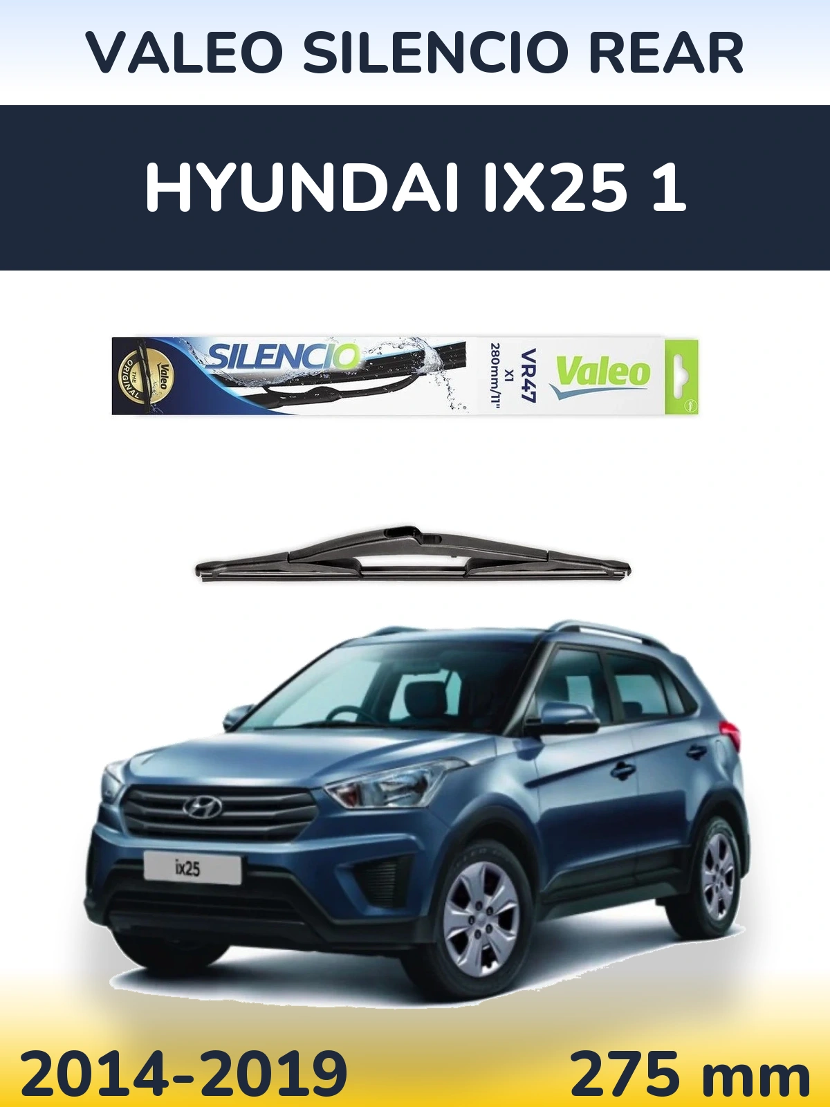 Tylna wycieraczka Valeo Silencio Rear 280 mm do Hyundai ix25 1 2014-2019
