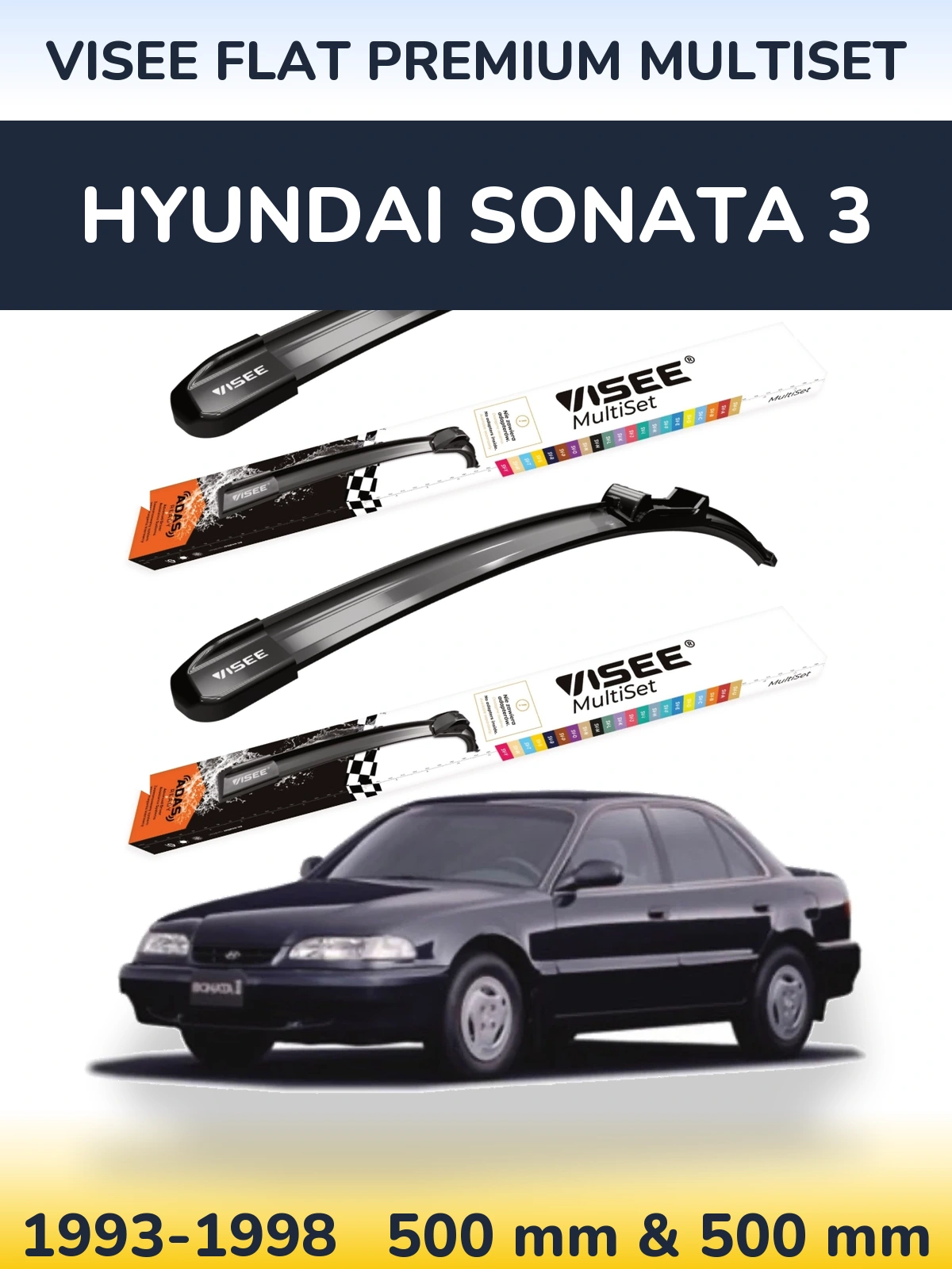 Komplet przednich wycieraczek VISEE FLAT PREMIUM MultiSet 500 & 500 mm do Hyundai Sonata 3 1993-1998