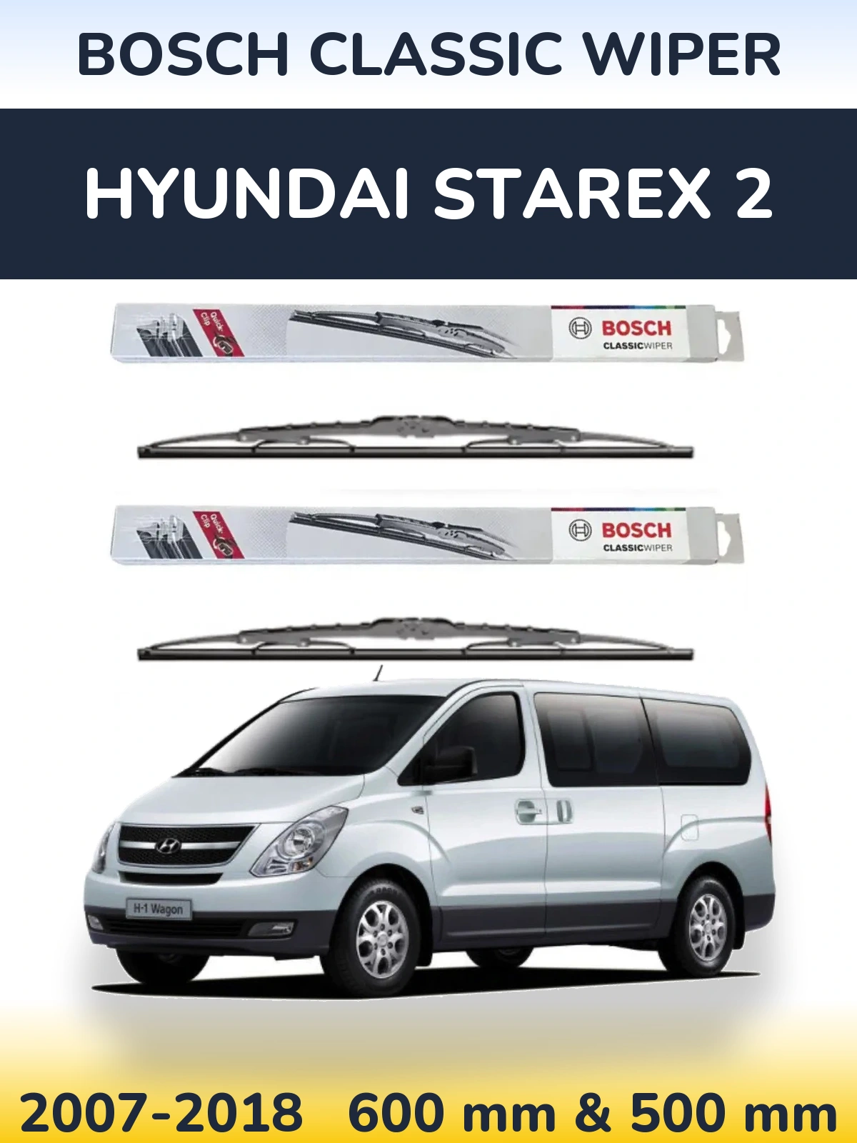 Komplet przednich wycieraczek BOSCH Classic Wiper 600 & 500 mm do Hyundai Starex 2 2007-2018