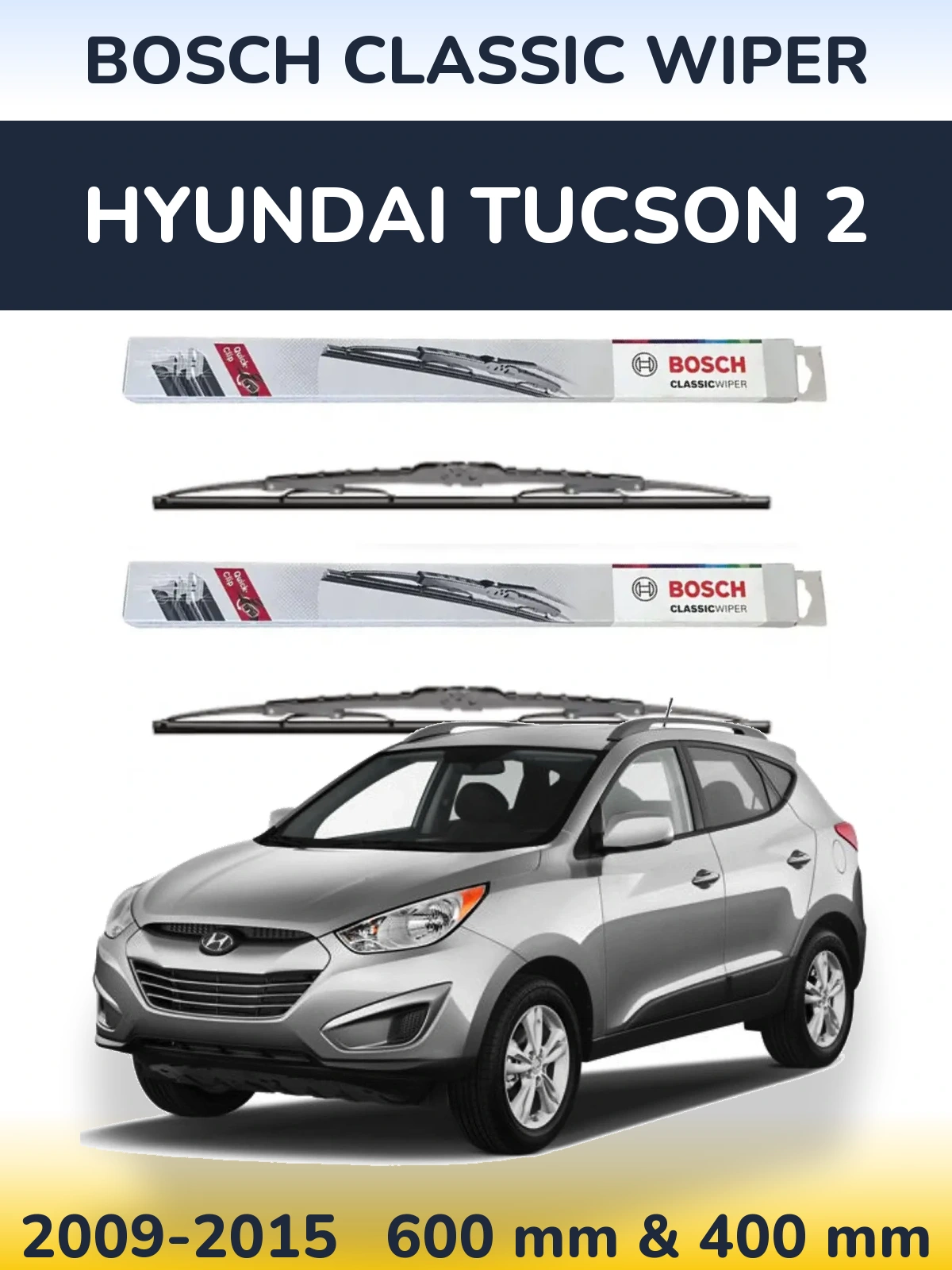 Комплект передних дворников BOSCH Classic Wiper 600 & 400 мм для Hyundai Tucson 2 2009-2015