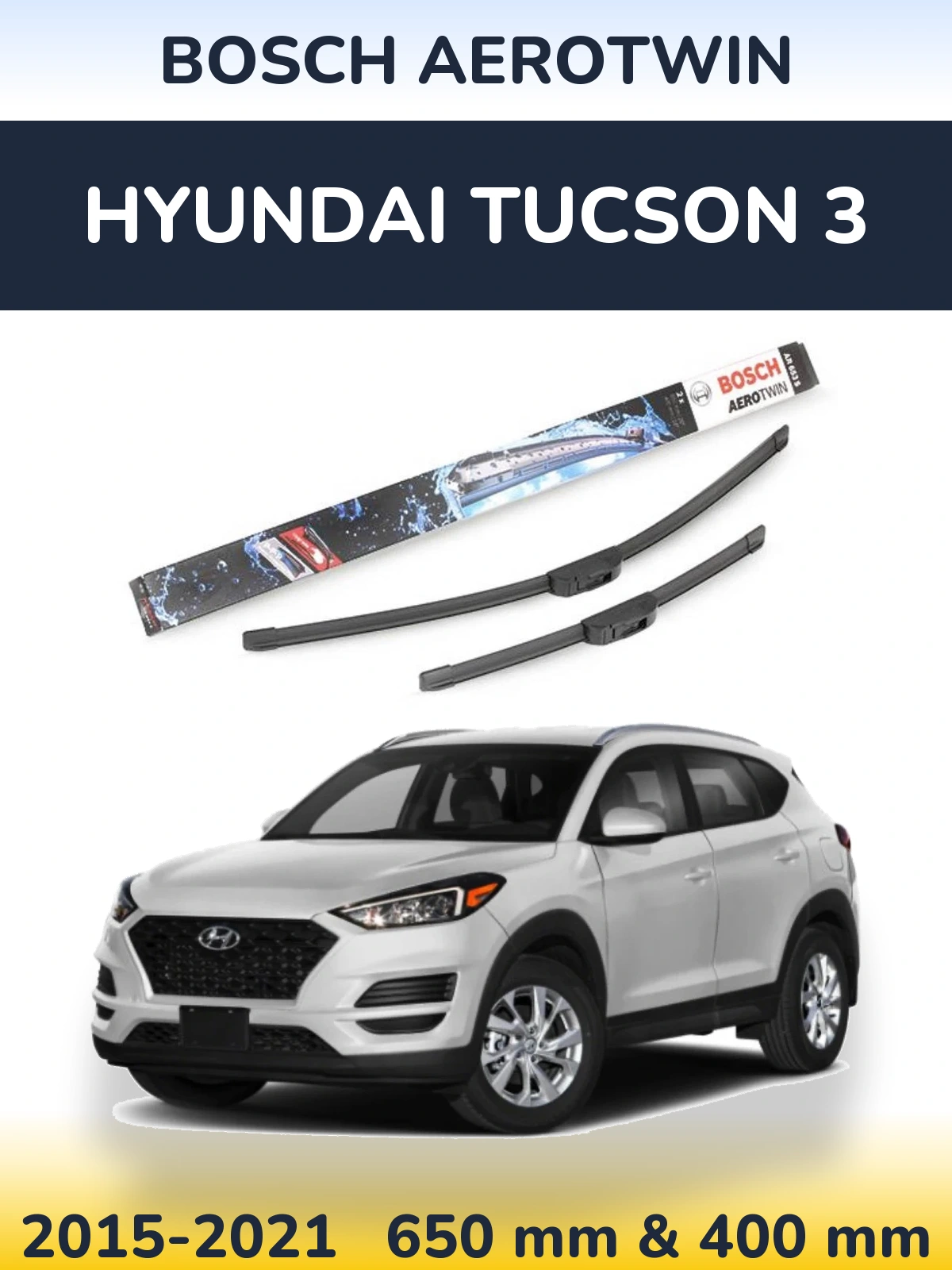 Komplet przednich wycieraczek BOSCH AeroTwin 650 & 400 mm do Hyundai Tucson 3 2015-2021