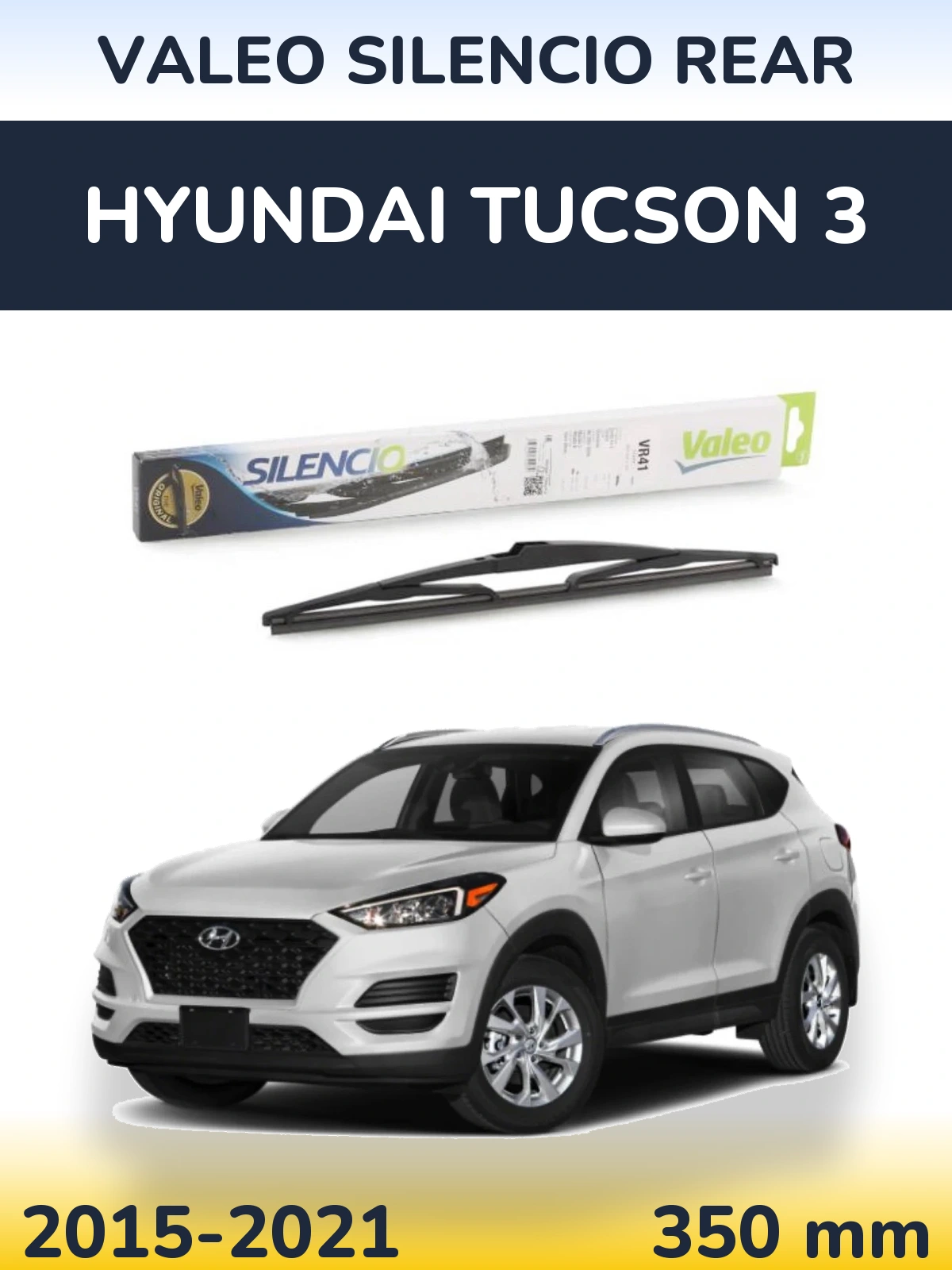 Tylna wycieraczka Valeo Silencio Rear 345 mm do Hyundai Tucson 3 2015-2021