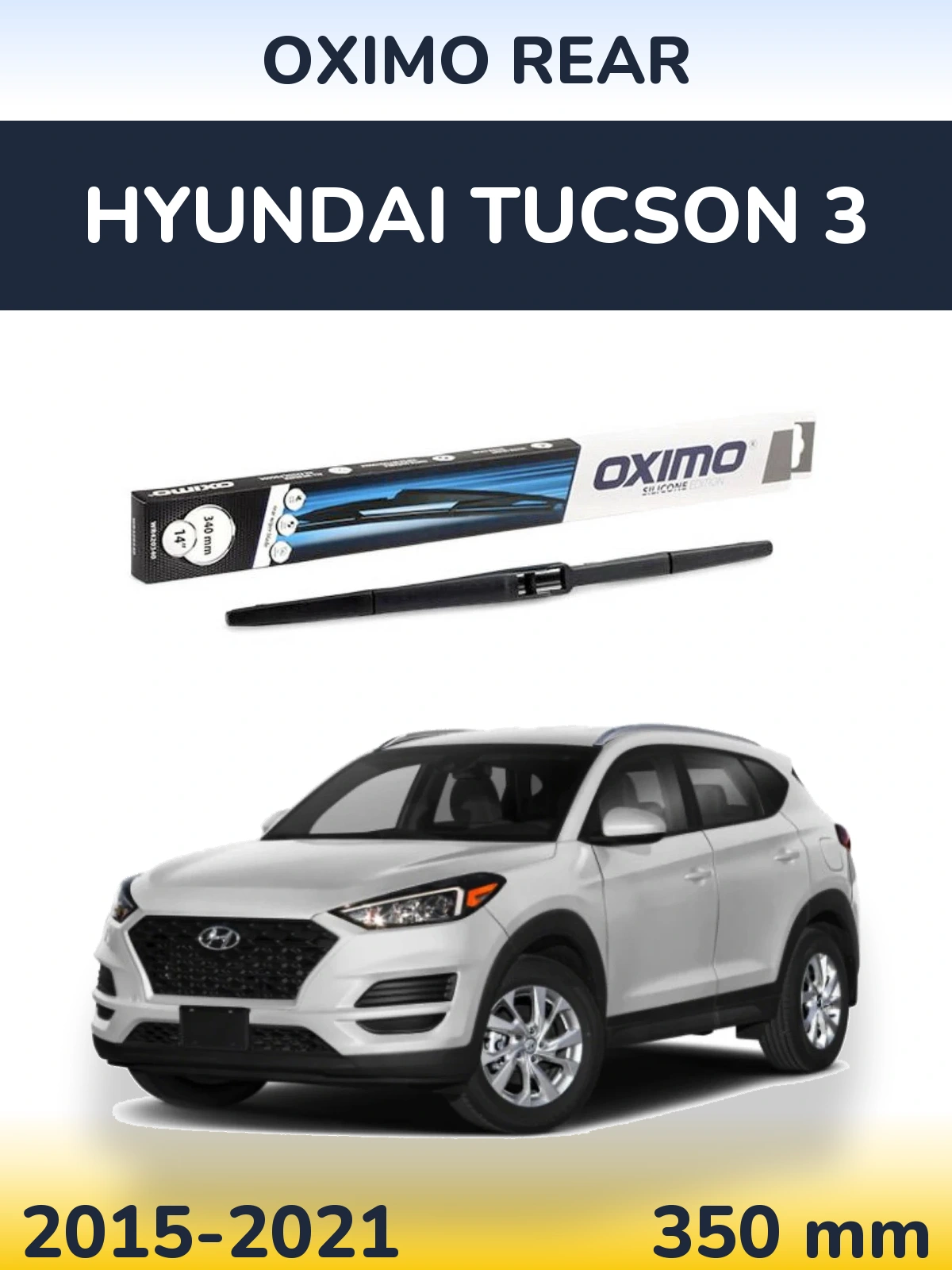 Rear wiper blade Oximo Rear 350 mm for Hyundai Tucson 3 2015-2021