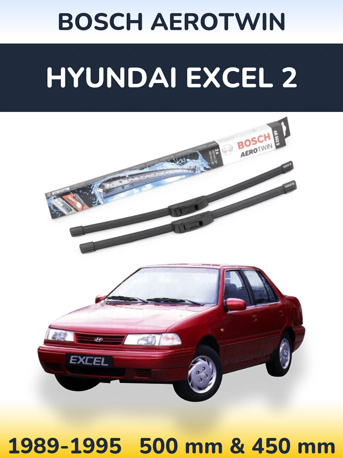 Komplet przednich wycieraczek BOSCH AeroTwin 500 & 450 mm do Hyundai Excel 2 1989-1995