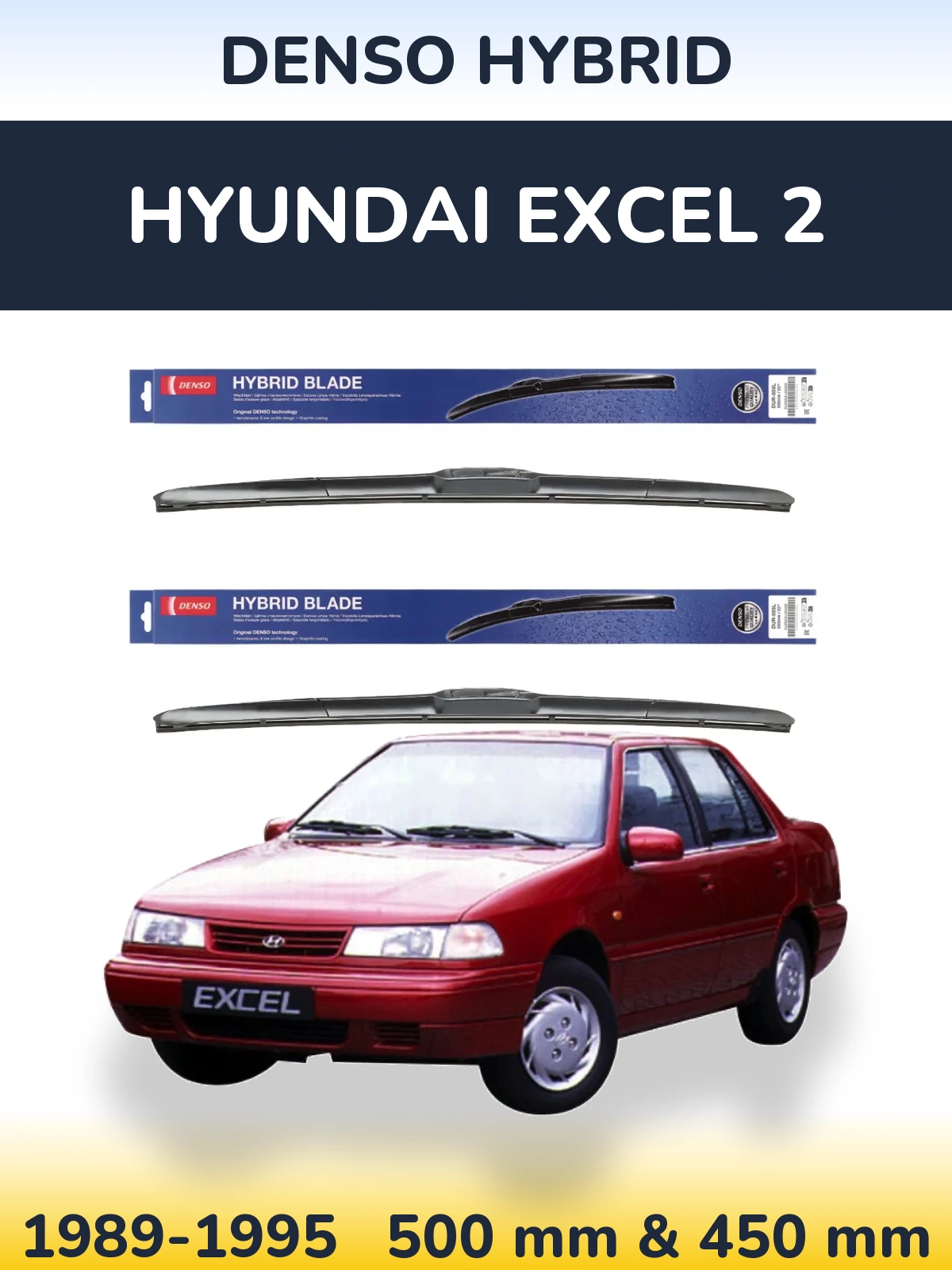 Комплект передних дворников Denso Hybrid 500 & 450 мм для Hyundai Excel 2 1989-1995