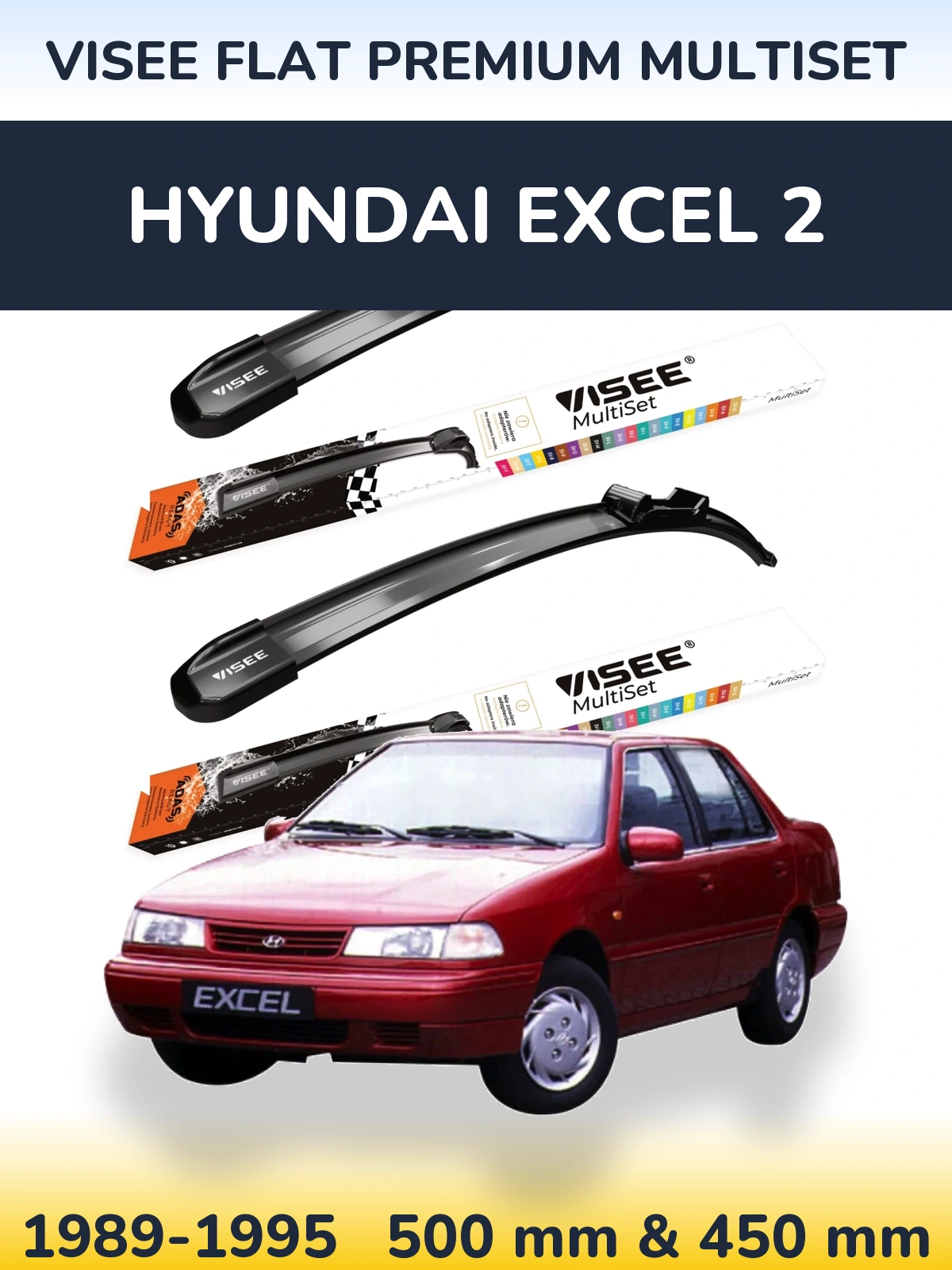 Комплект передних дворников VISEE FLAT PREMIUM MultiSet 500 & 450 мм для Hyundai Excel 2 1989-1995