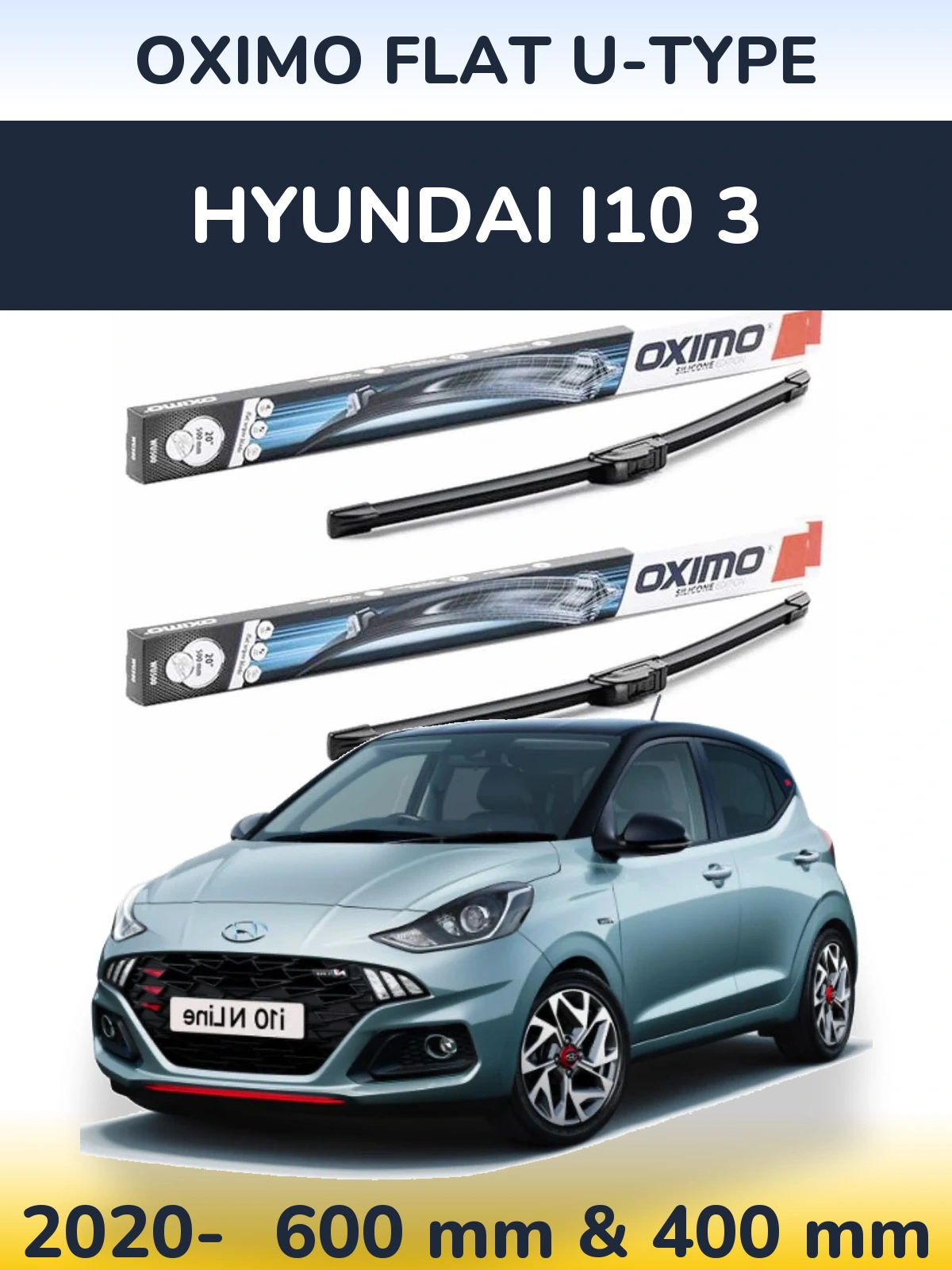 Komplet przednich wycieraczek Oximo Flat U-type 600 & 400 mm do Hyundai i10 3 2020-2026