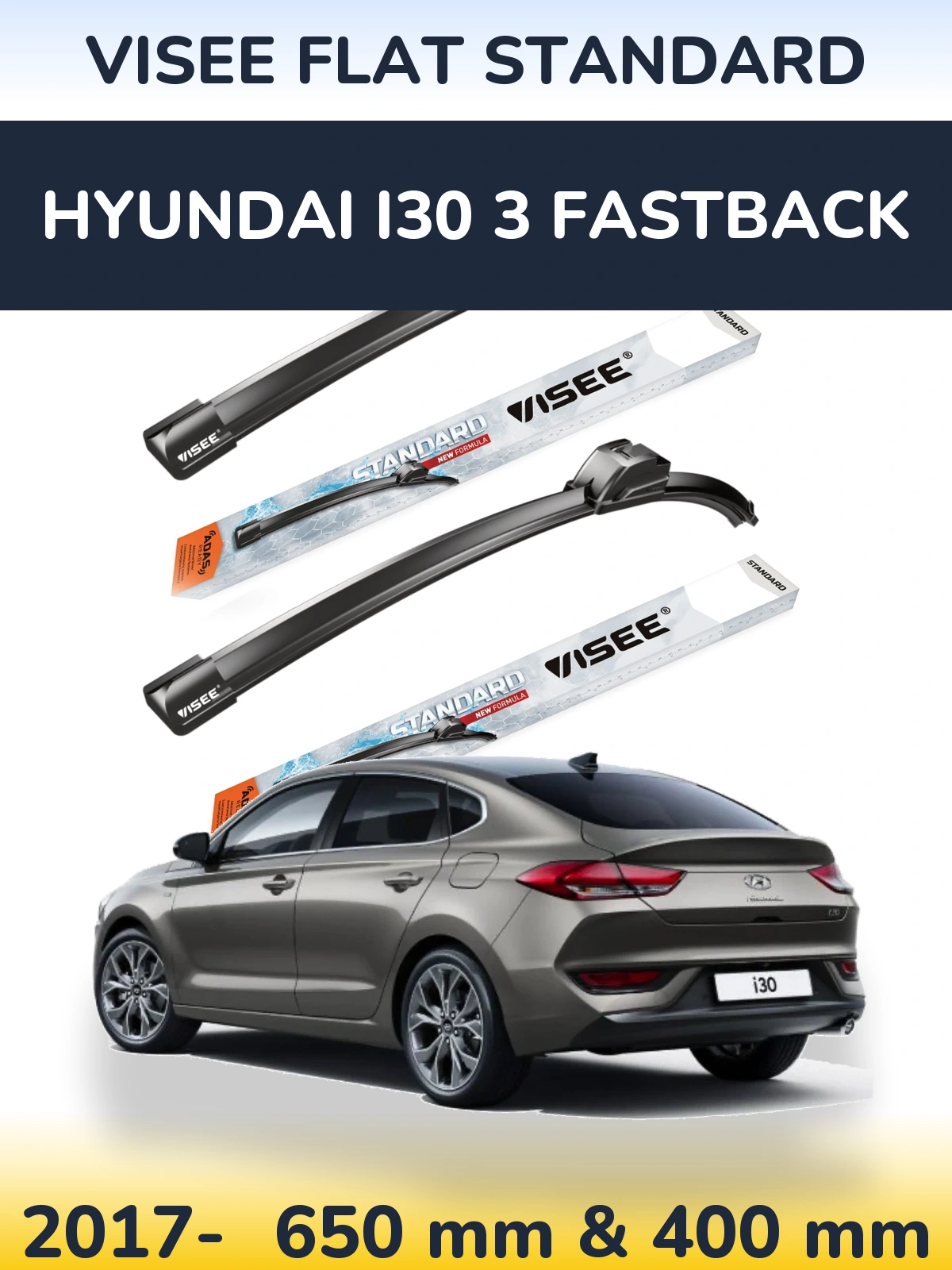 Komplet przednich wycieraczek VISEE FLAT STANDARD 650 & 400 mm do Hyundai i30 3 Fastback 2017-2026