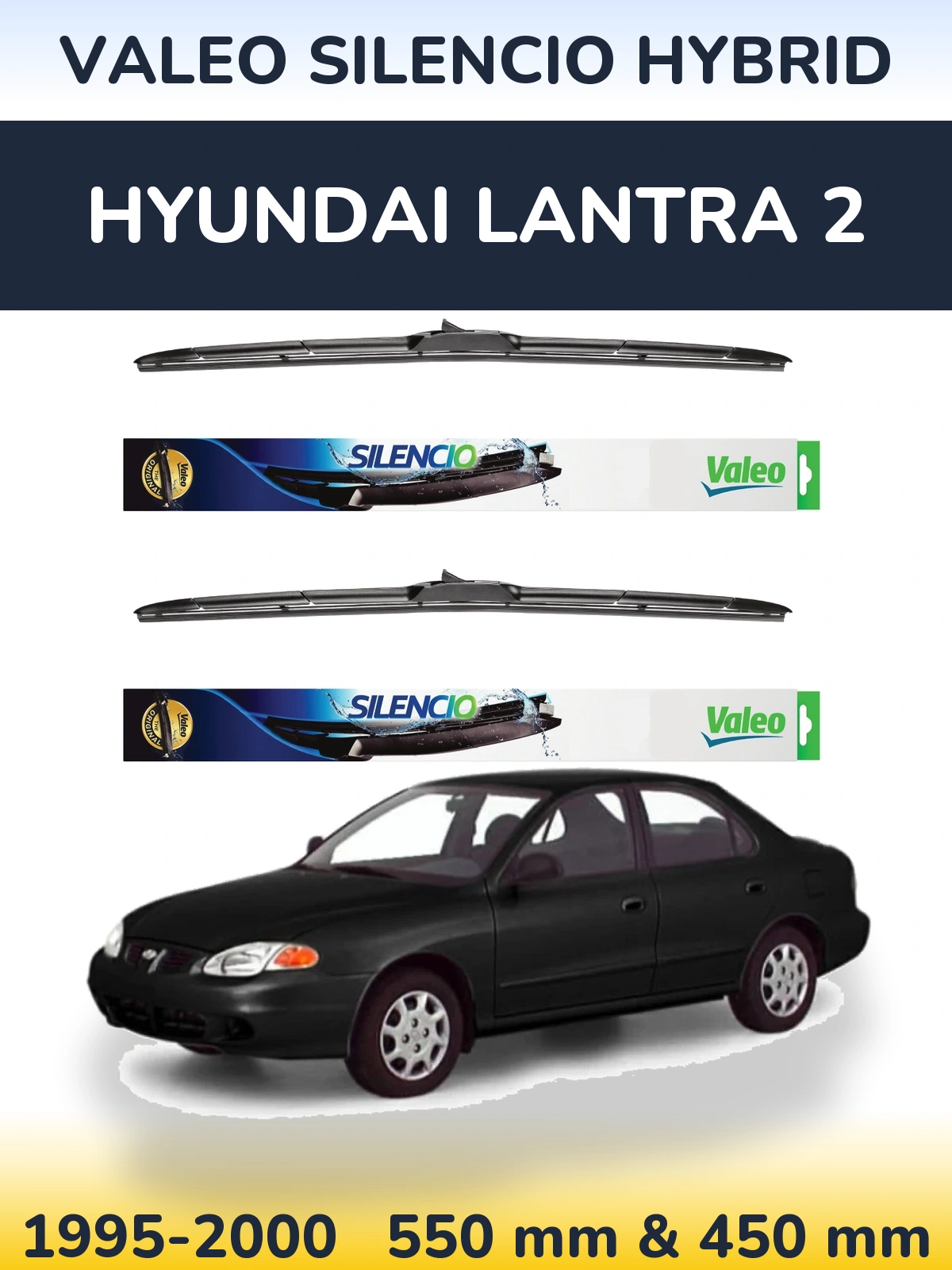 Komplet przednich wycieraczek Valeo Silencio Hybrid 550 & 450 mm do Hyundai Lantra 2 1995-2000