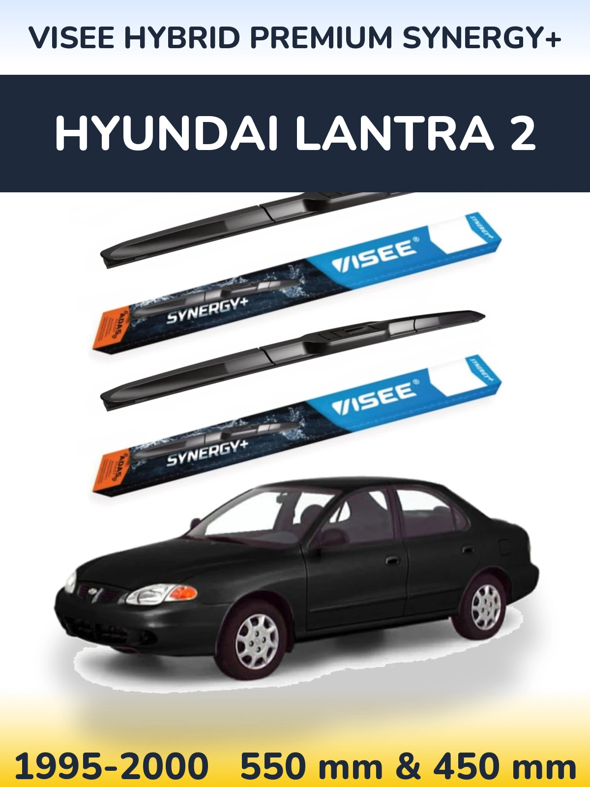 Komplet przednich wycieraczek VISEE HYBRID PREMIUM SYNERGY+ 550 & 450 mm do Hyundai Lantra 2 1995-2000