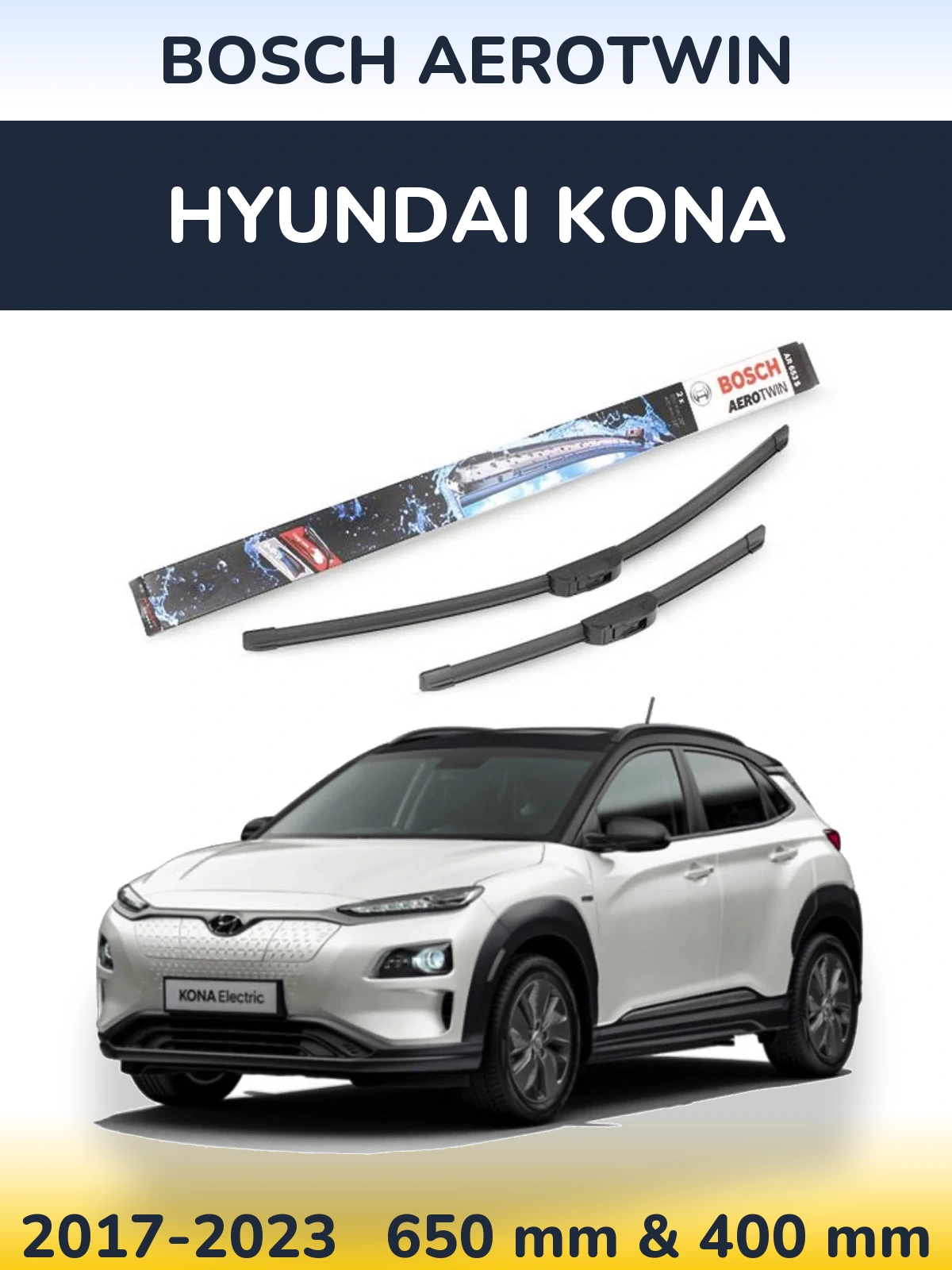 Komplet przednich wycieraczek BOSCH AeroTwin 650 & 400 mm do Hyundai Kona 2017-2023