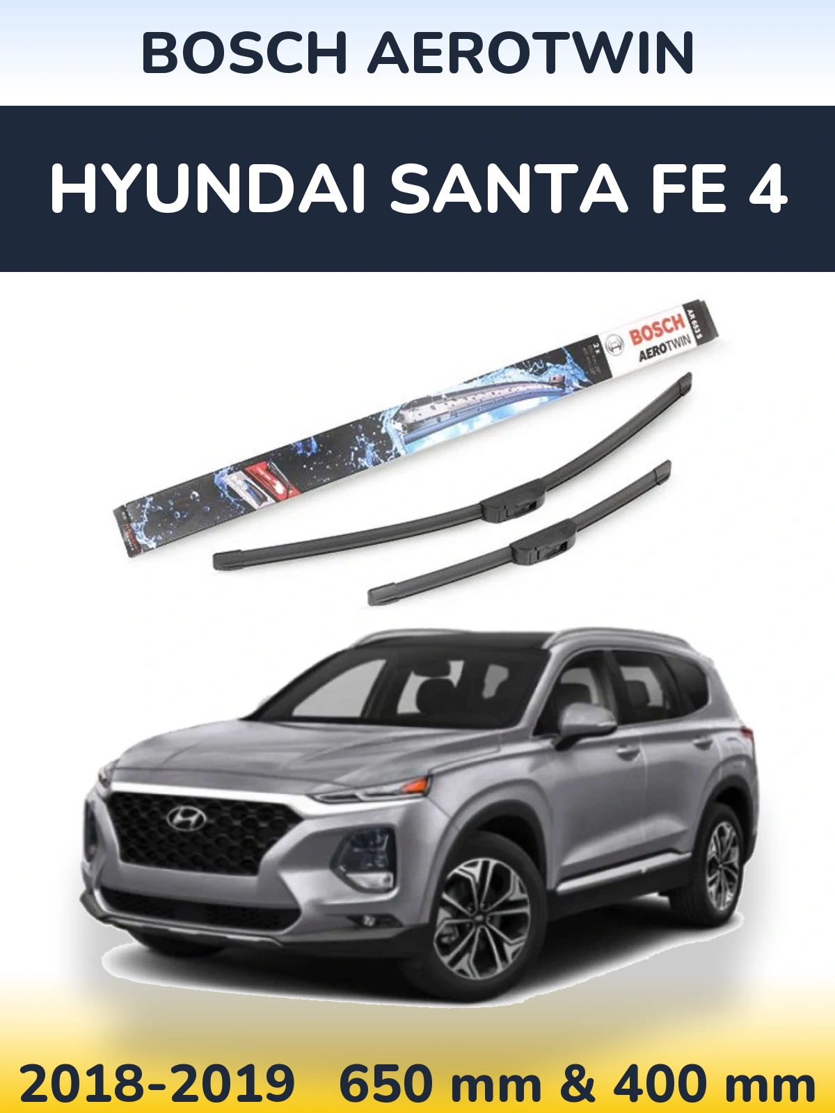Komplet przednich wycieraczek BOSCH AeroTwin 650 & 400 mm do Hyundai Santa Fe 4 2018-2019