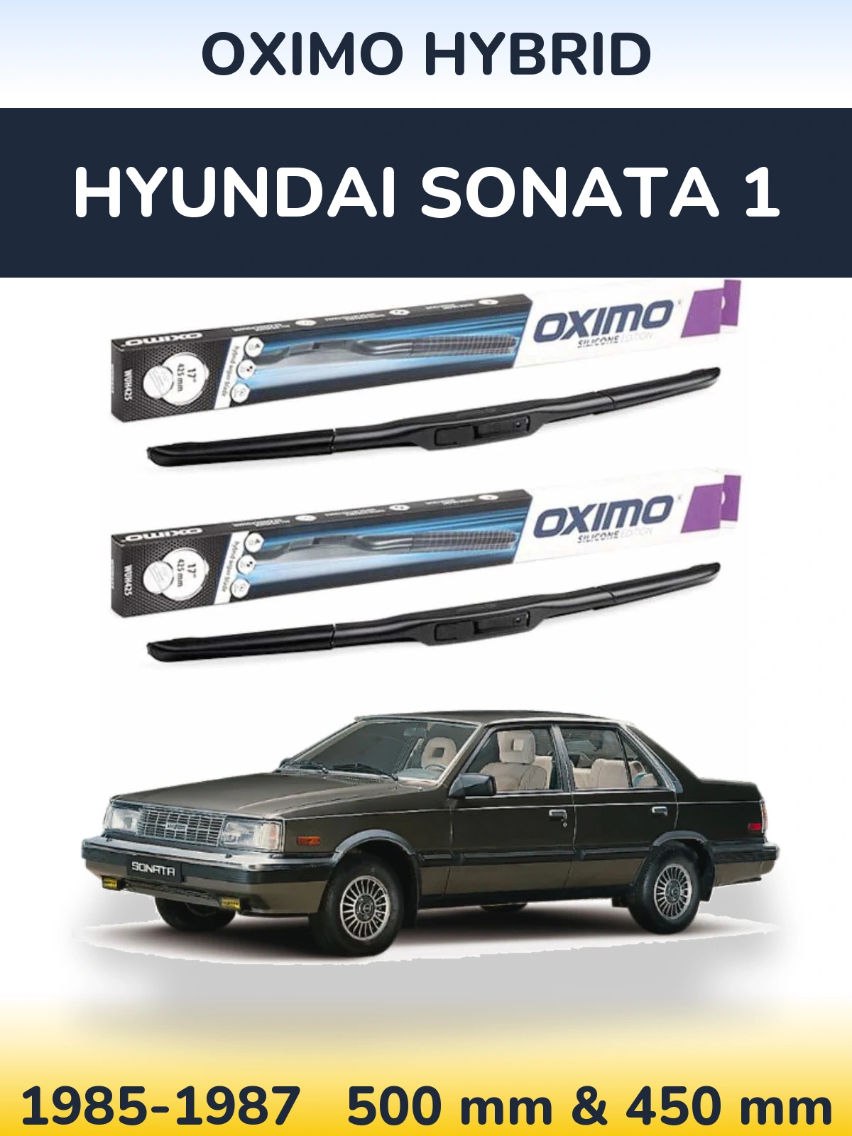 Front wiper blade set Oximo Hybrid 500 & 450 mm for Hyundai Sonata 1 1985-1987