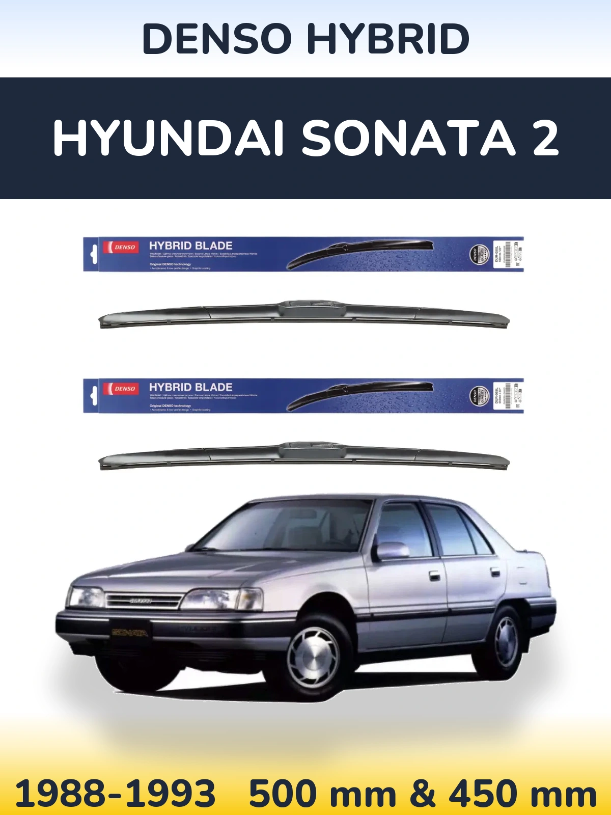 Komplet przednich wycieraczek Denso Hybrid 500 & 450 mm do Hyundai Sonata 2 1988-1993