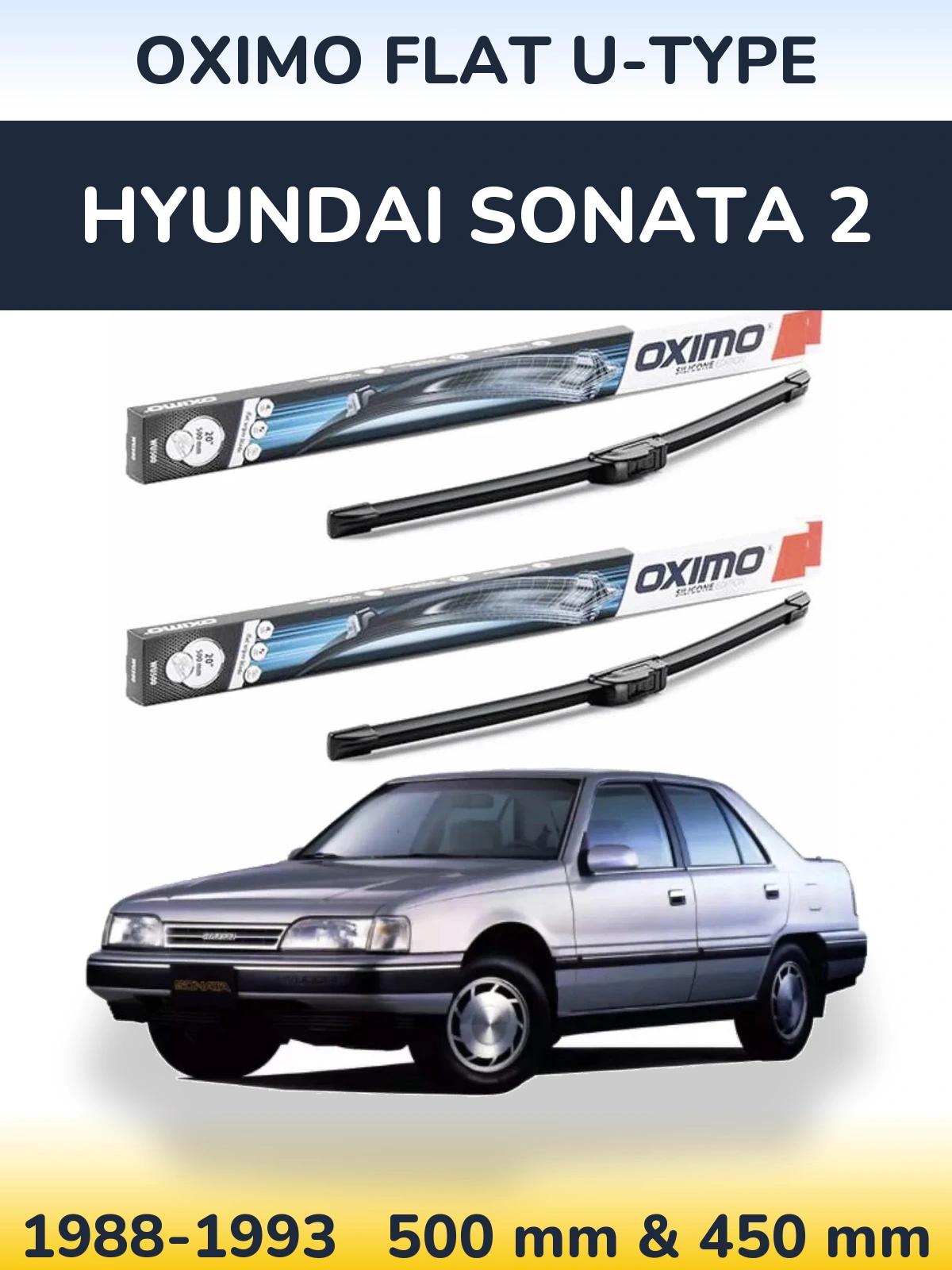 Komplet przednich wycieraczek Oximo Flat U-type 500 & 450 mm do Hyundai Sonata 2 1988-1993