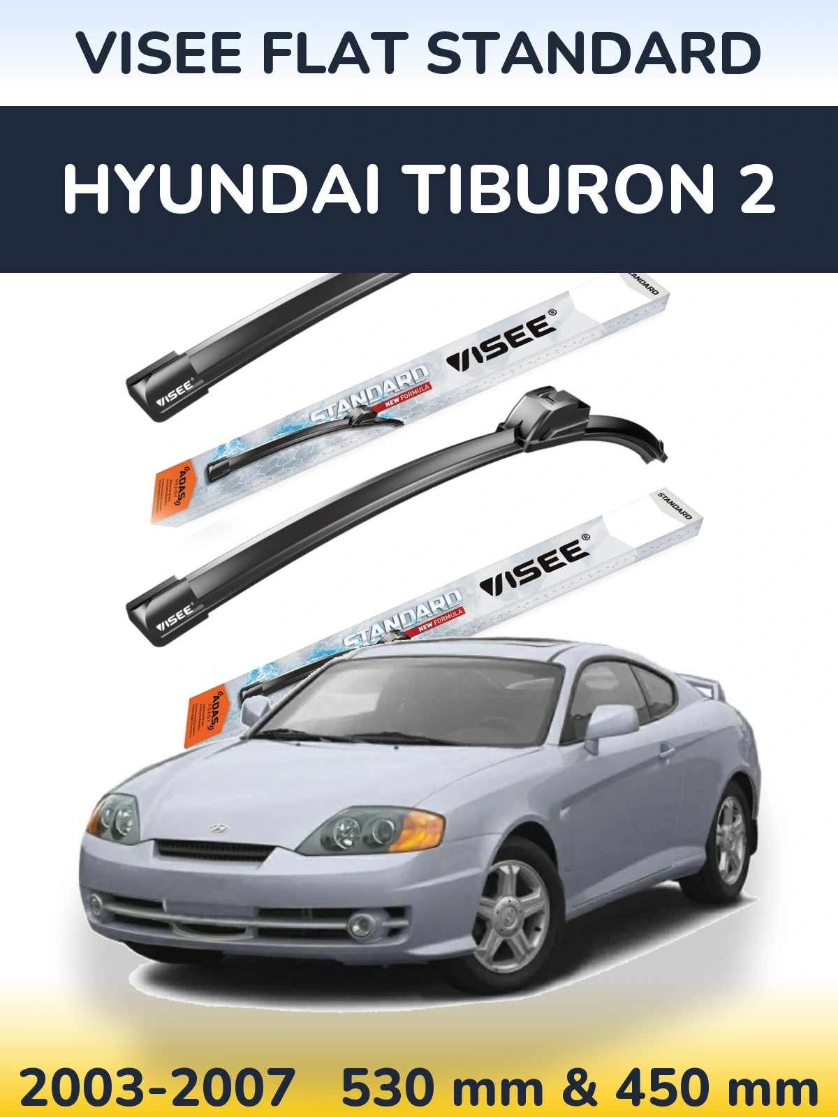 Комплект передних дворников VISEE FLAT STANDARD 530 & 450 мм для Hyundai Tiburon 2 2003-2007