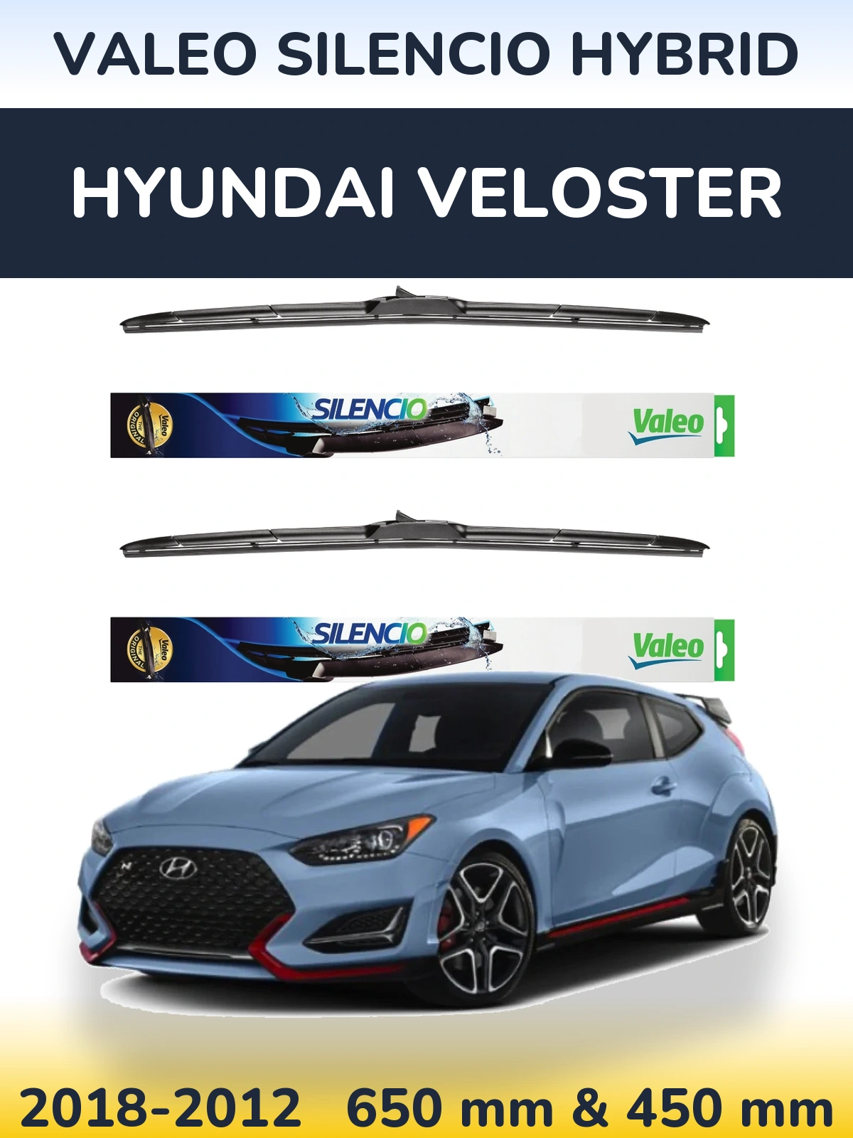 Komplet przednich wycieraczek Valeo Silencio Hybrid 650 & 450 mm do Hyundai Veloster 2018-2012
