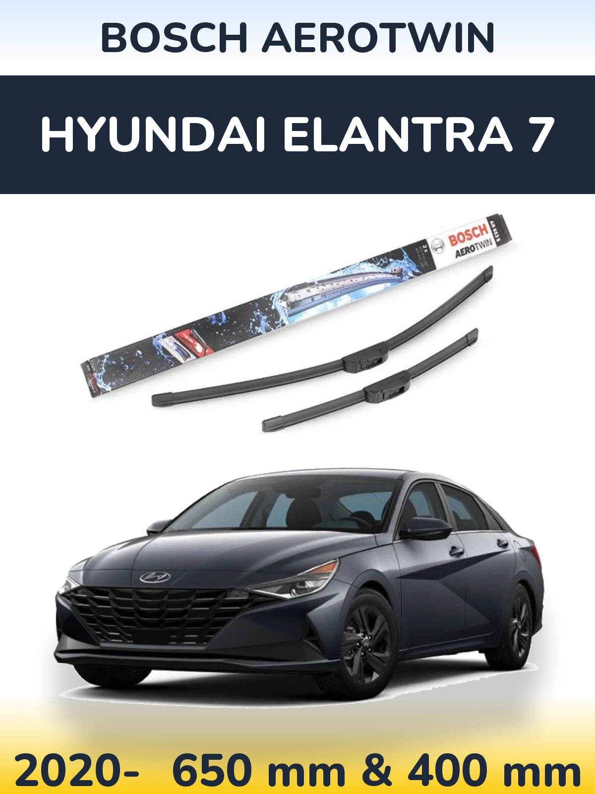 Комплект передних дворников BOSCH AeroTwin 650 & 400 мм для Hyundai Elantra 7 2020-2026