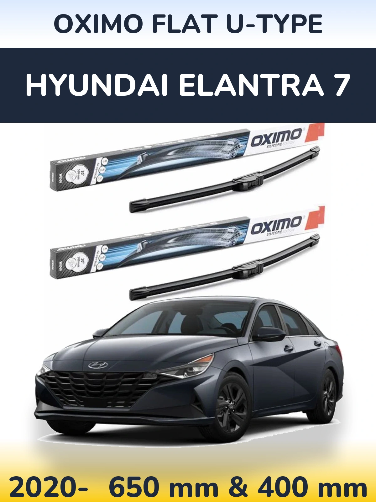 Komplet przednich wycieraczek Oximo Flat U-type 650 & 400 mm do Hyundai Elantra 7 2020-2026