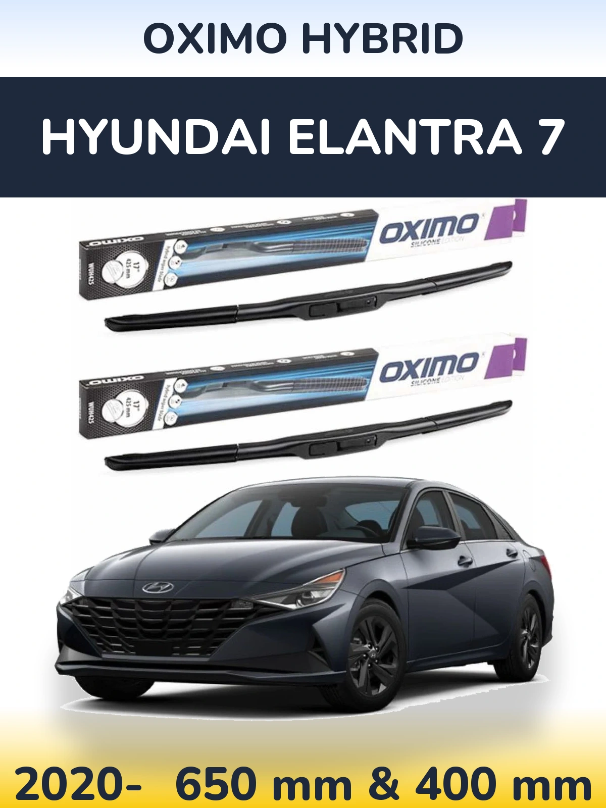 Komplet przednich wycieraczek Oximo Hybrid 650 & 400 mm do Hyundai Elantra 7 2020-2026