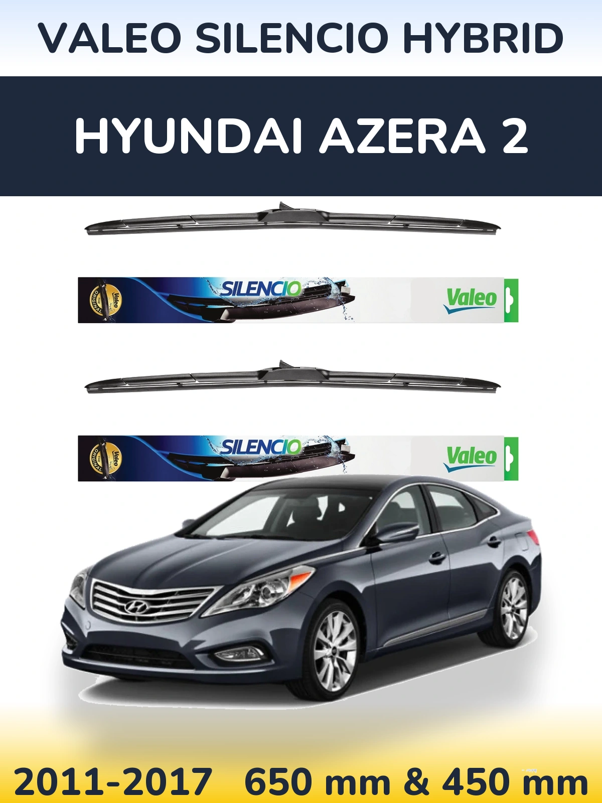 Komplet przednich wycieraczek Valeo Silencio Hybrid 650 & 450 mm do Hyundai Azera 2 2011-2017