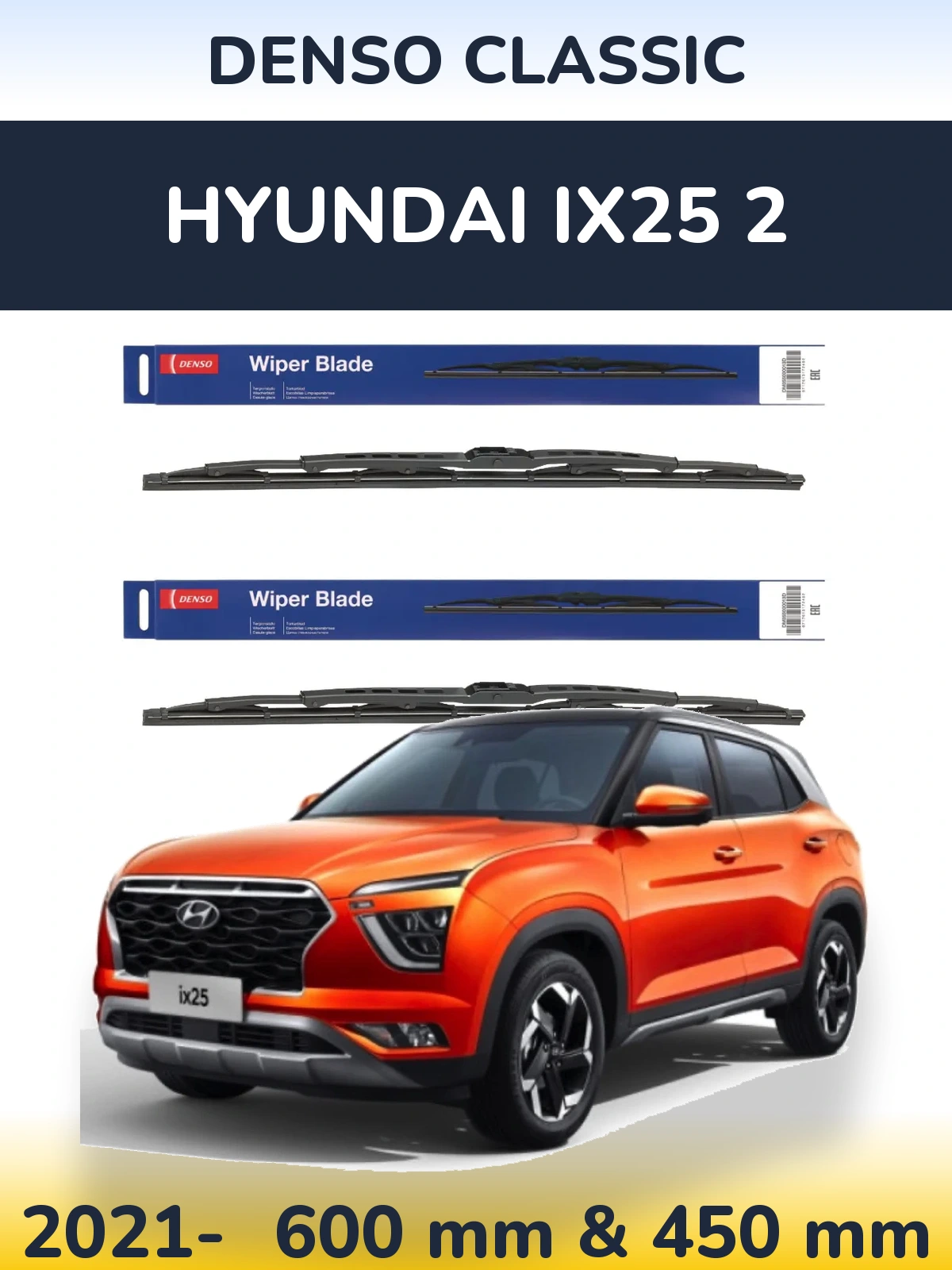 Komplet przednich wycieraczek Denso Classic 600 & 450 mm do Hyundai ix25 2 2021-2026