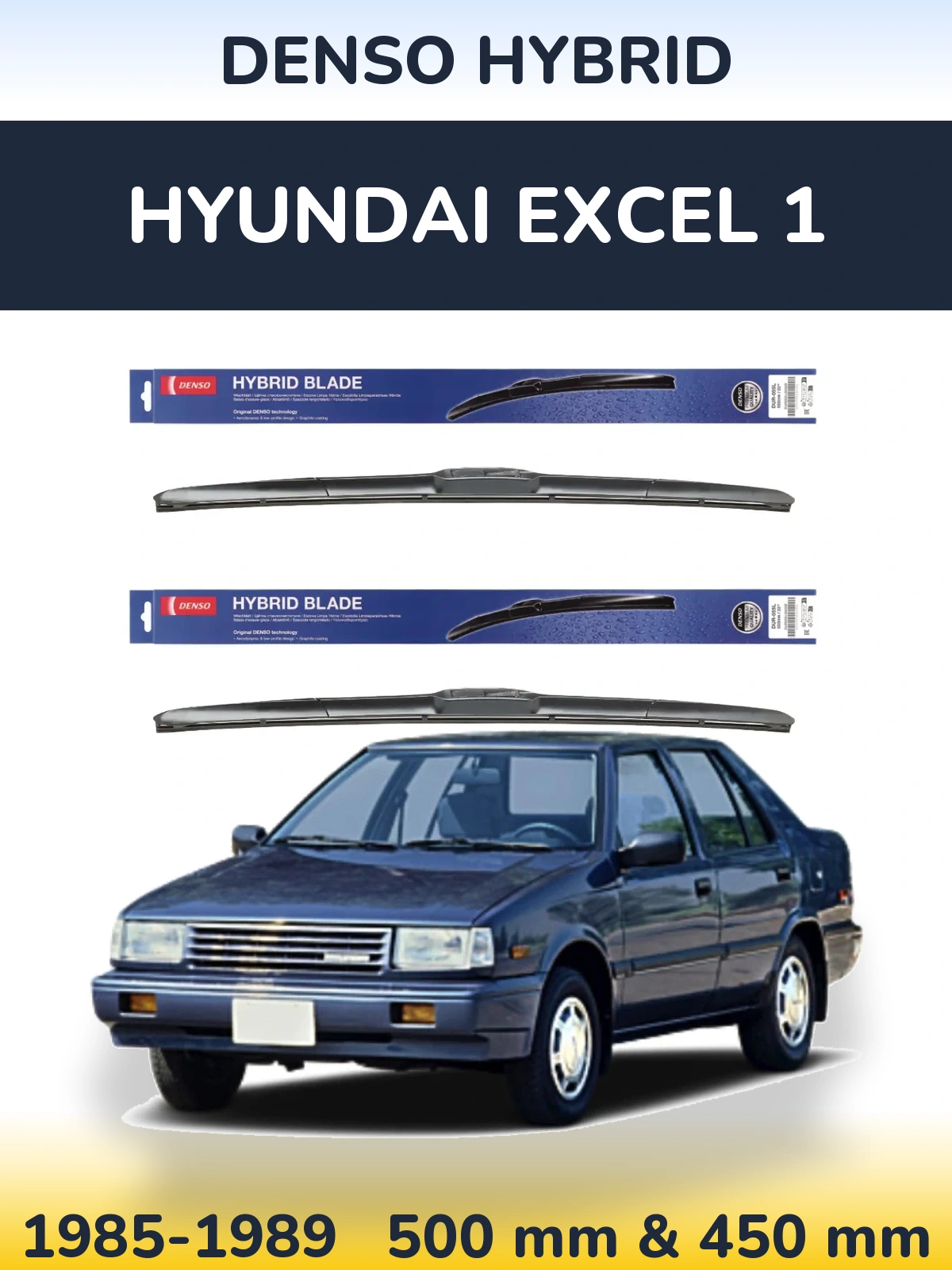 Komplet przednich wycieraczek Denso Hybrid 500 & 450 mm do Hyundai Excel 1 1985-1989