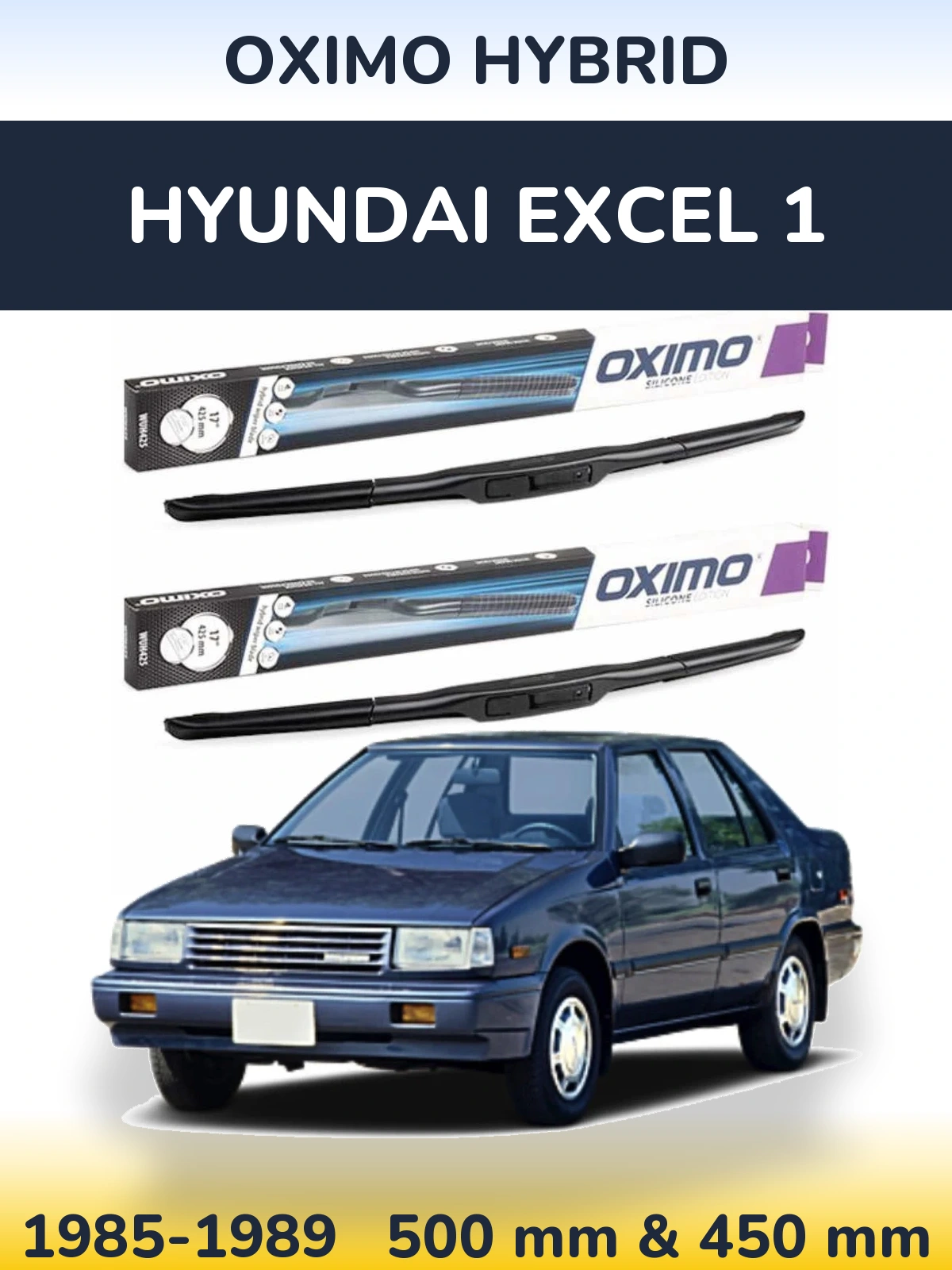 Komplet przednich wycieraczek Oximo Hybrid 500 & 450 mm do Hyundai Excel 1 1985-1989