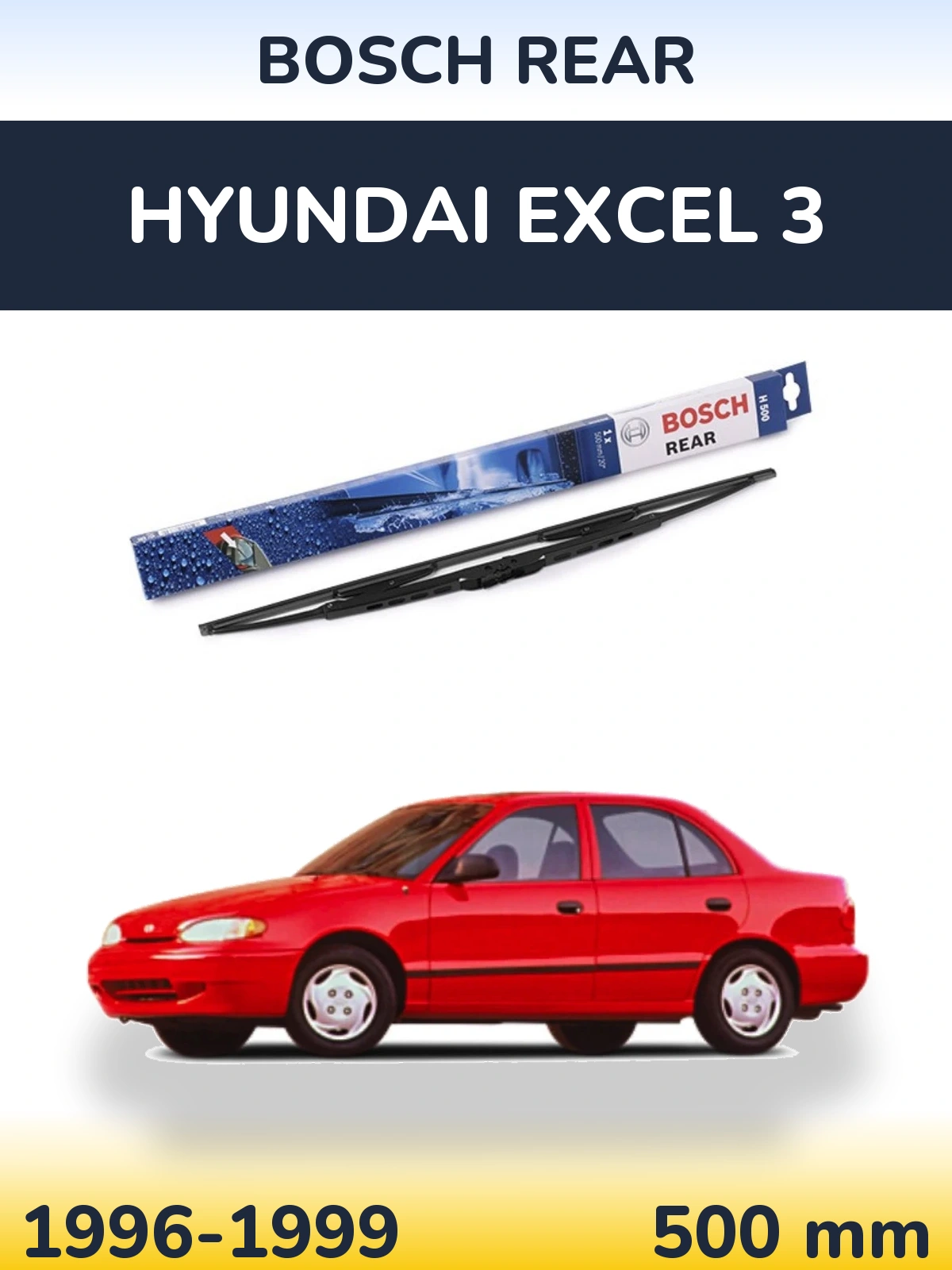 Tylna wycieraczka BOSCH Rear 500 mm do Hyundai Excel 3 1996-1999