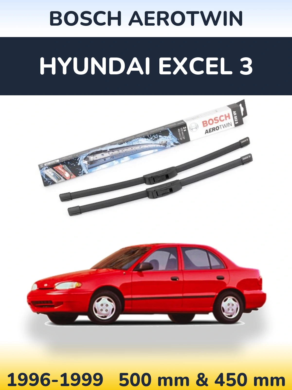 Komplet przednich wycieraczek BOSCH AeroTwin 500 & 450 mm do Hyundai Excel 3 1996-1999
