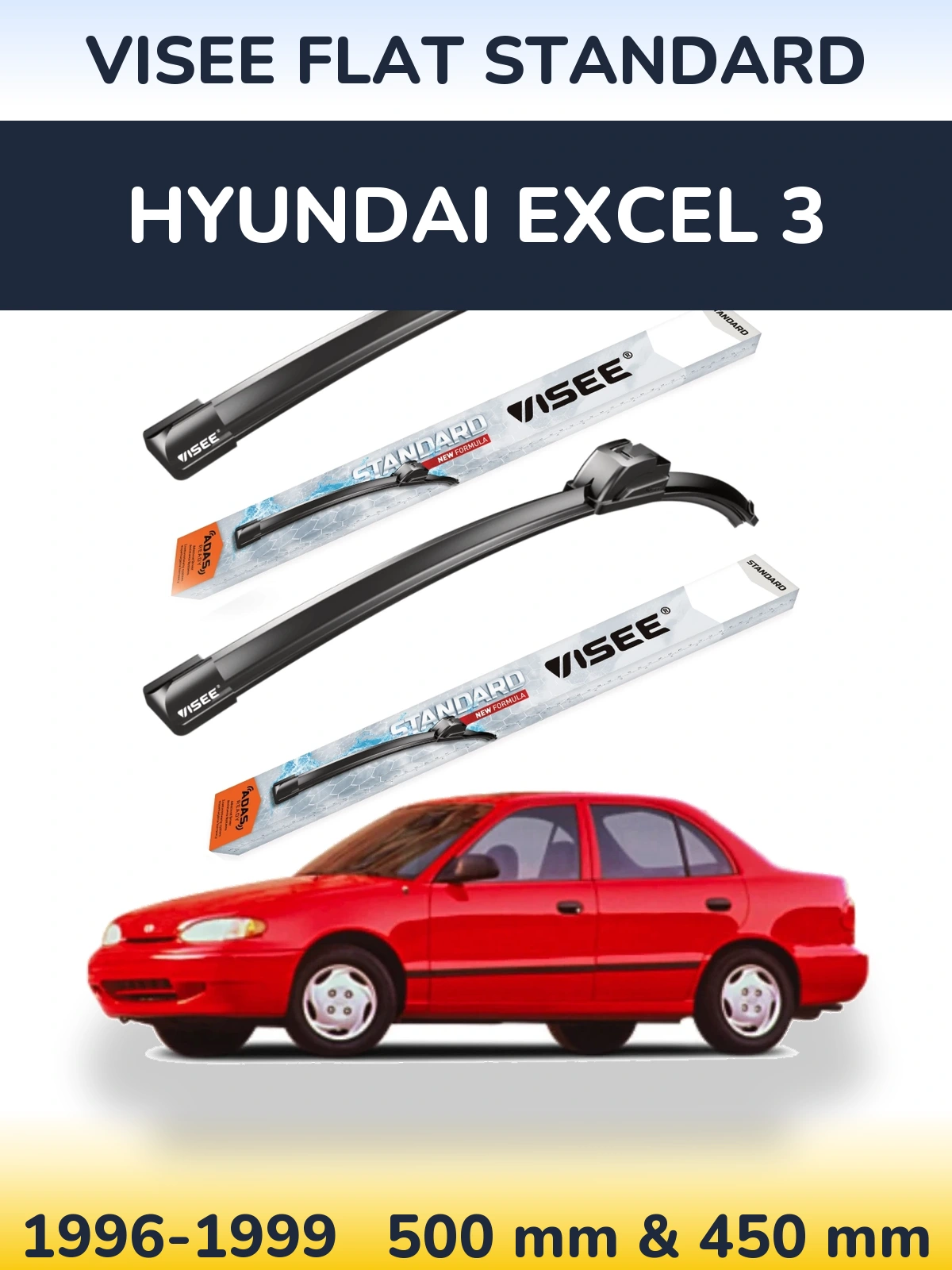 Komplet przednich wycieraczek VISEE FLAT STANDARD 500 & 450 mm do Hyundai Excel 3 1996-1999