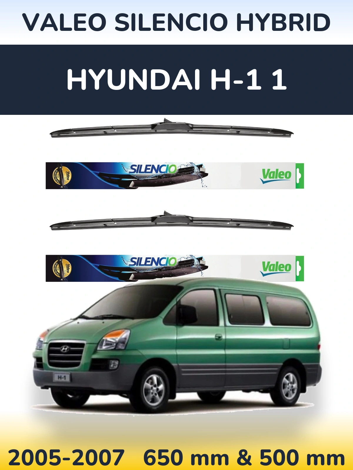 Front wiper blade set Valeo Silencio Hybrid 650 & 500 mm for Hyundai H-1 1 2005-2007