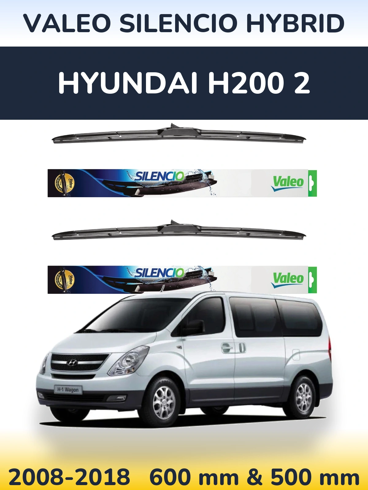Komplet przednich wycieraczek Valeo Silencio Hybrid 600 & 500 mm do Hyundai H200 2 2008-2018