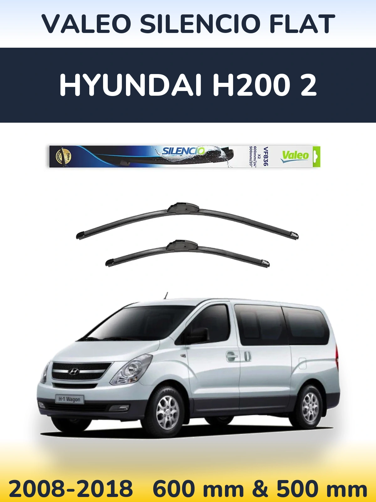 Komplet przednich wycieraczek Valeo Silencio Flat 600 & 500 mm do Hyundai H200 2 2008-2018