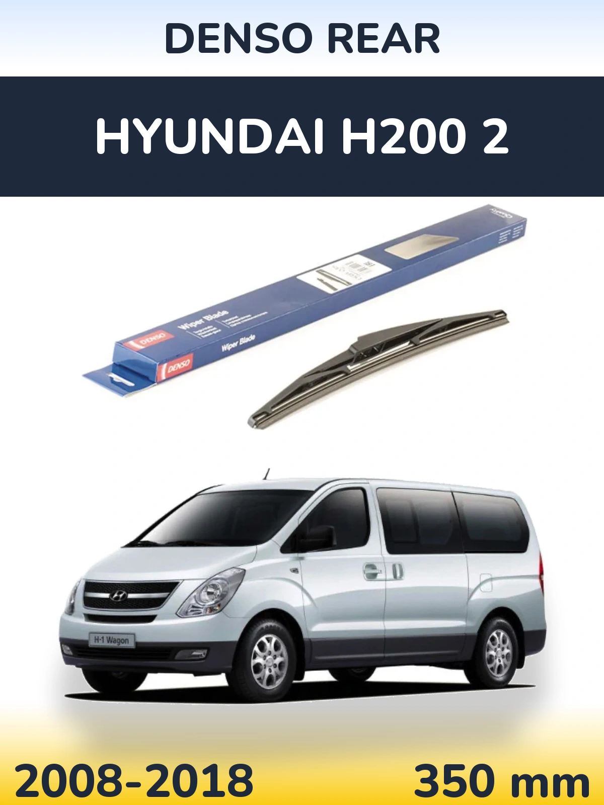 Tylna wycieraczka Denso Rear 350 mm do Hyundai H200 2 2008-2018