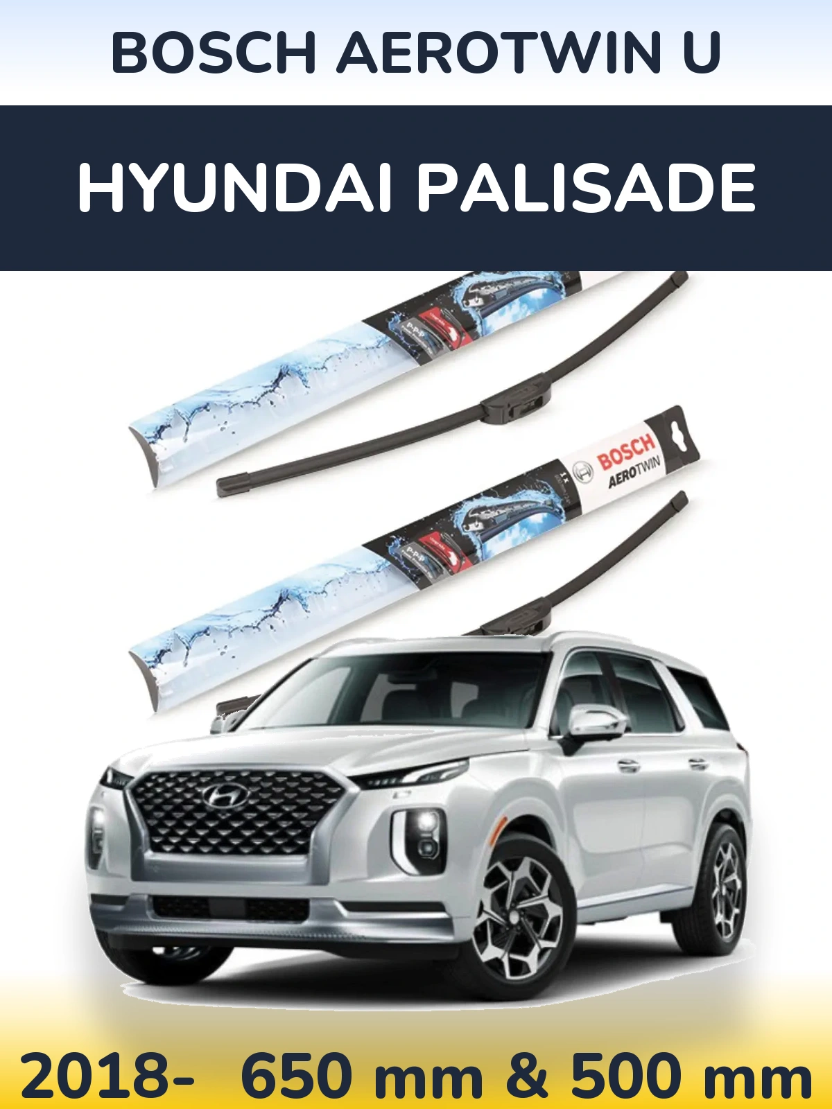Комплект передних дворников BOSCH AeroTwin U 650 & 500 мм для Hyundai Palisade 2018-2026