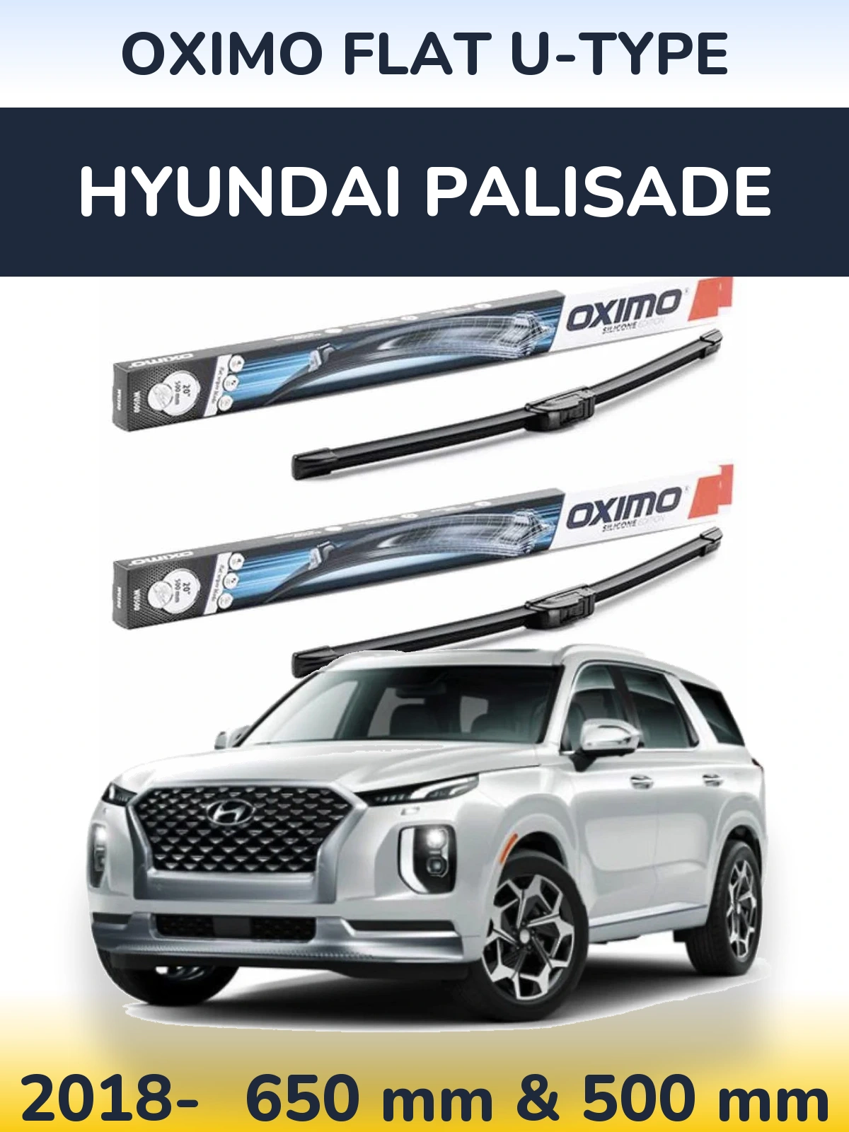 Komplet przednich wycieraczek Oximo Flat U-type 650 & 500 mm do Hyundai Palisade 2018-2026