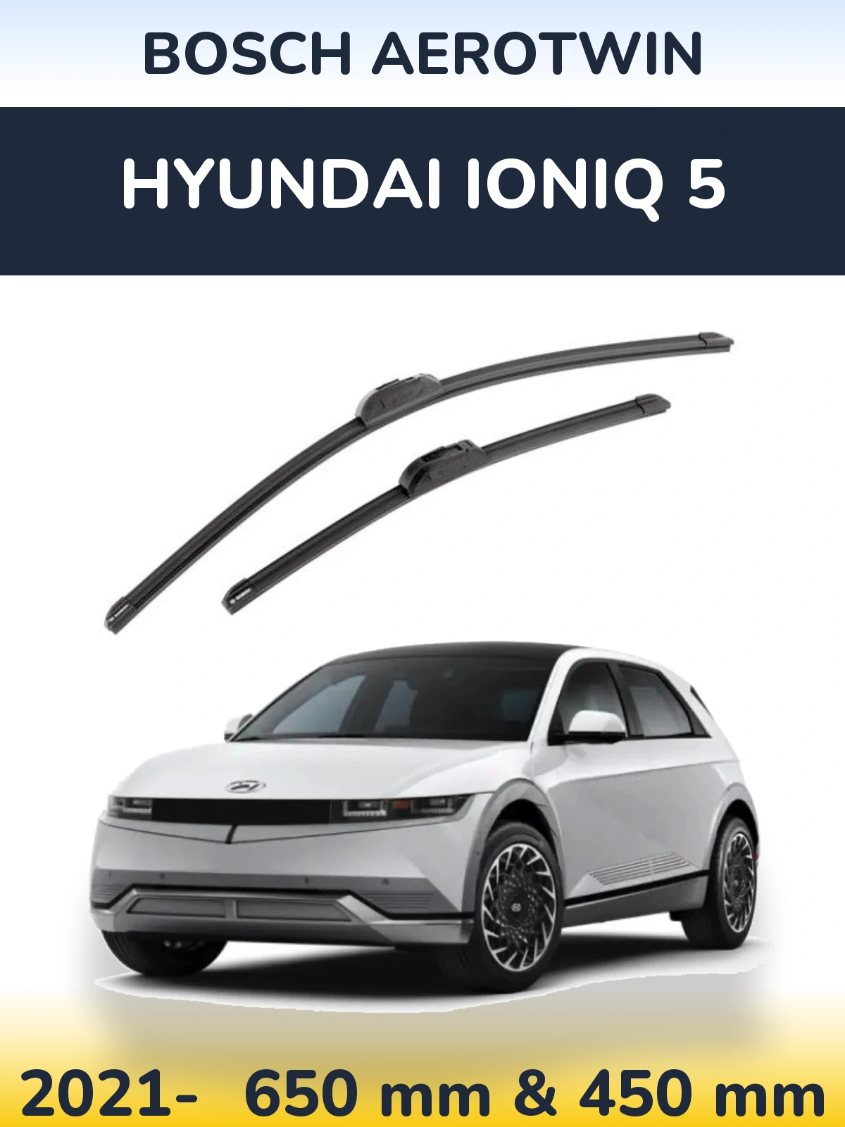 Komplet przednich wycieraczek BOSCH AeroTwin 650 & 450 mm do Hyundai IONIQ 5 2021-2026
