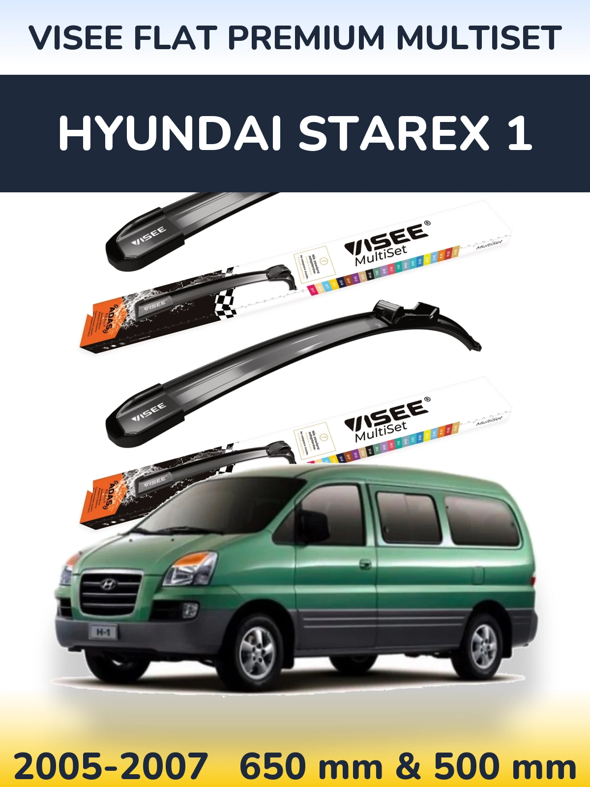 Komplet przednich wycieraczek VISEE FLAT PREMIUM MultiSet 650 & 500 mm do Hyundai Starex 1 2005-2007