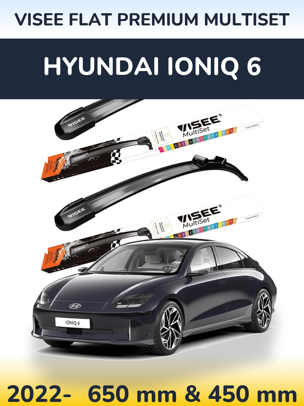 Комплект передних дворников VISEE FLAT PREMIUM MultiSet 650 & 450 мм для Hyundai IONIQ 6 2022-2026