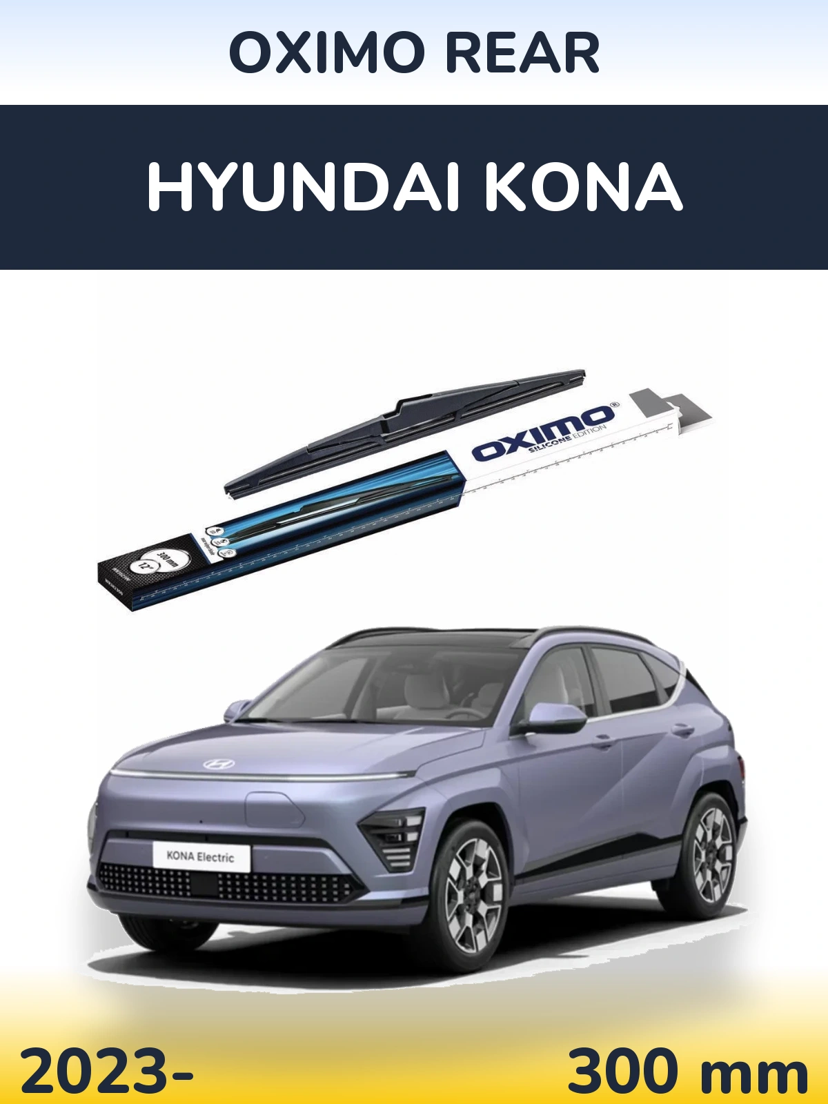 Tylna wycieraczka Oximo Rear 300 mm do Hyundai Kona 2023-2026
