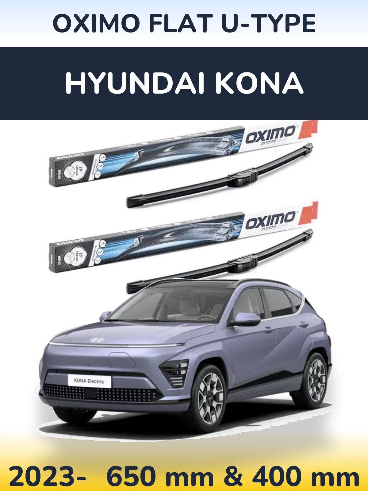 Komplet przednich wycieraczek Oximo Flat U-type 650 & 400 mm do Hyundai Kona 2023-2026
