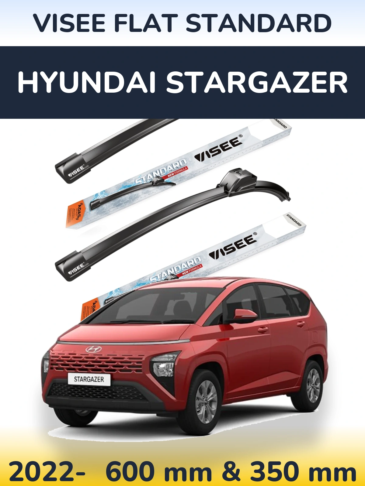 Komplet przednich wycieraczek VISEE FLAT STANDARD 600 & 350 mm do Hyundai Stargazer 2022-2026
