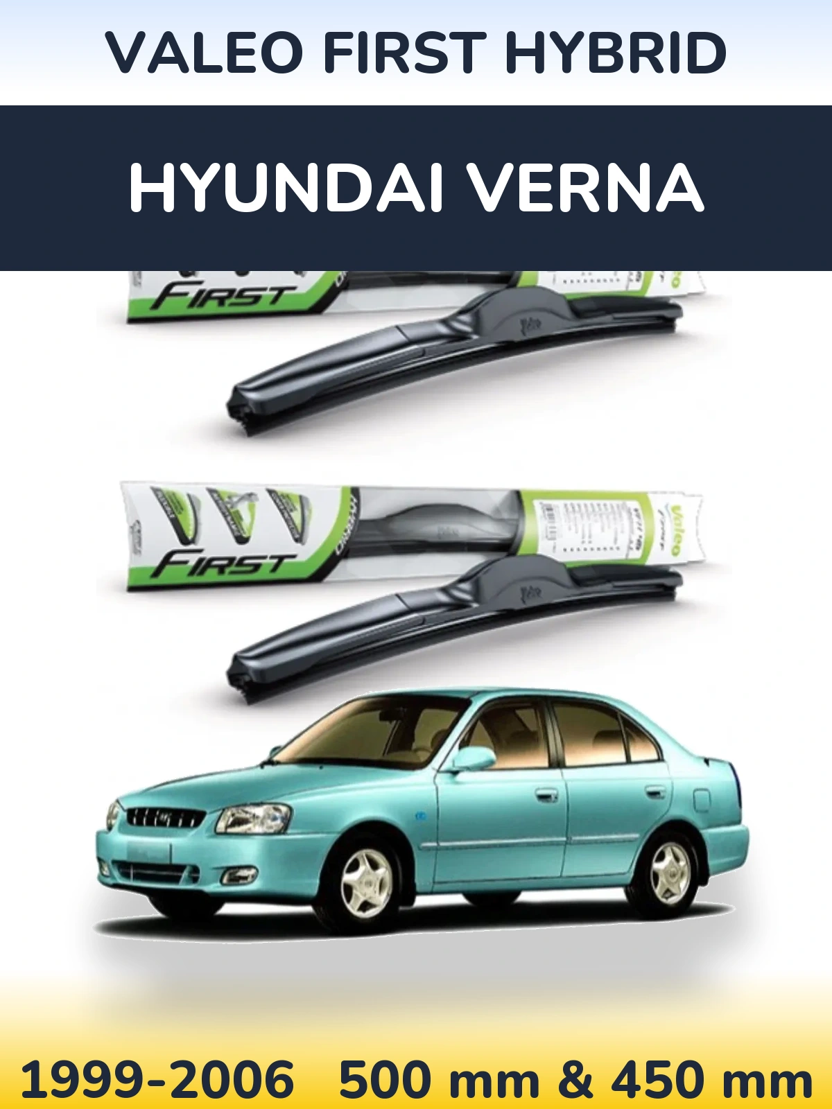 Komplet przednich wycieraczek Valeo First Hybrid 500 & 450 mm do Hyundai Verna 1999-2006