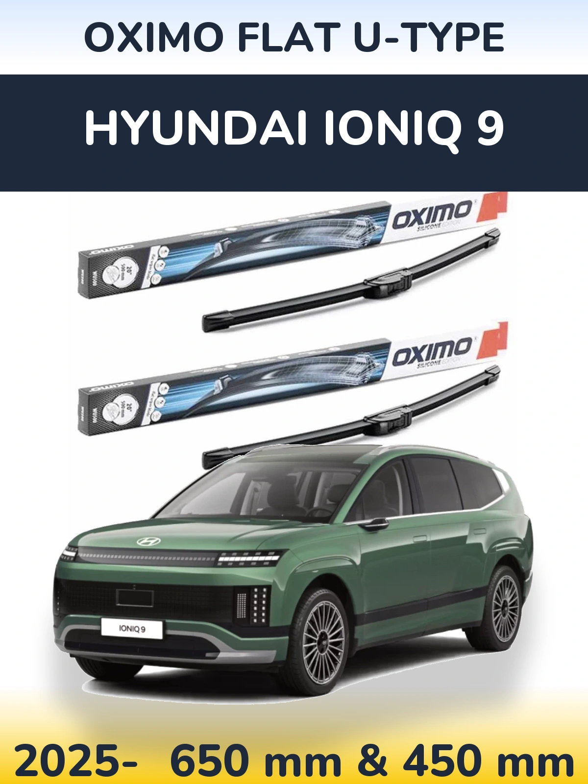 Комплект передних дворников Oximo Flat U-type 650 & 450 мм для Hyundai IONIQ 9 2025-2026