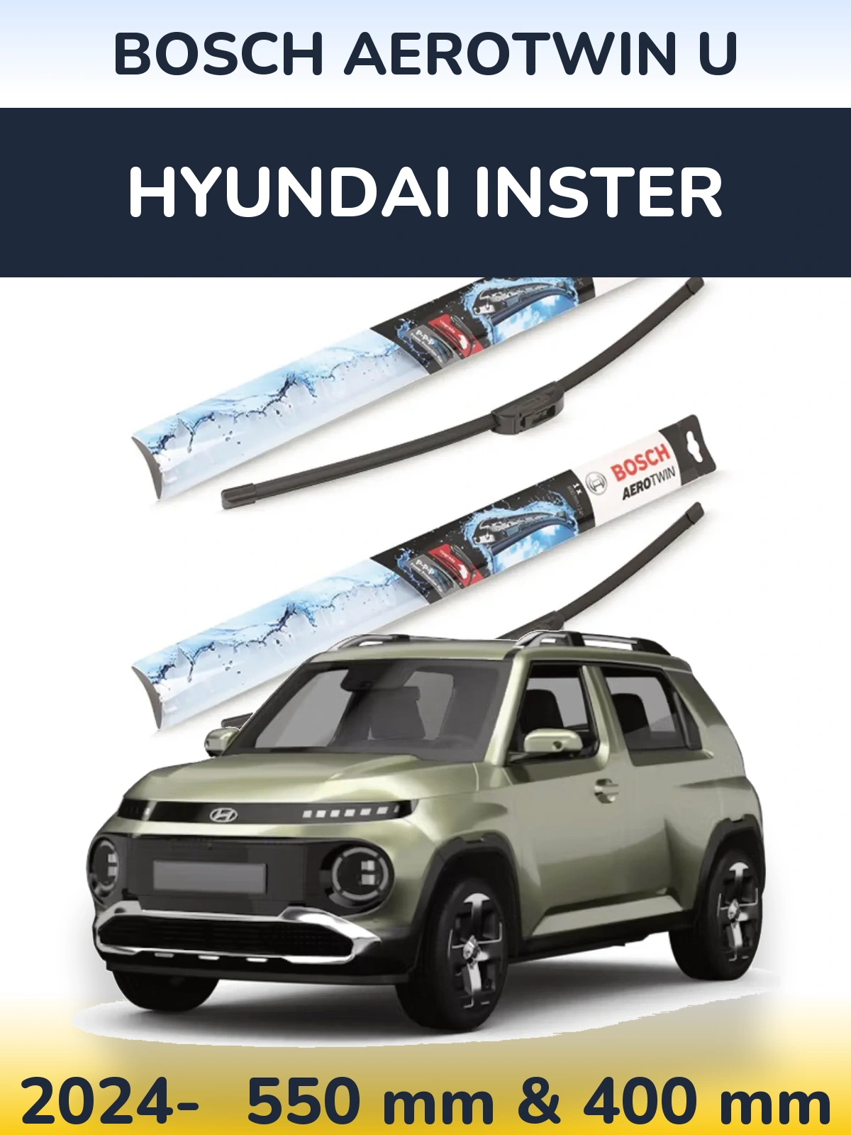 Komplet przednich wycieraczek BOSCH AeroTwin U 550 & 400 mm do Hyundai Inster 2024-2026